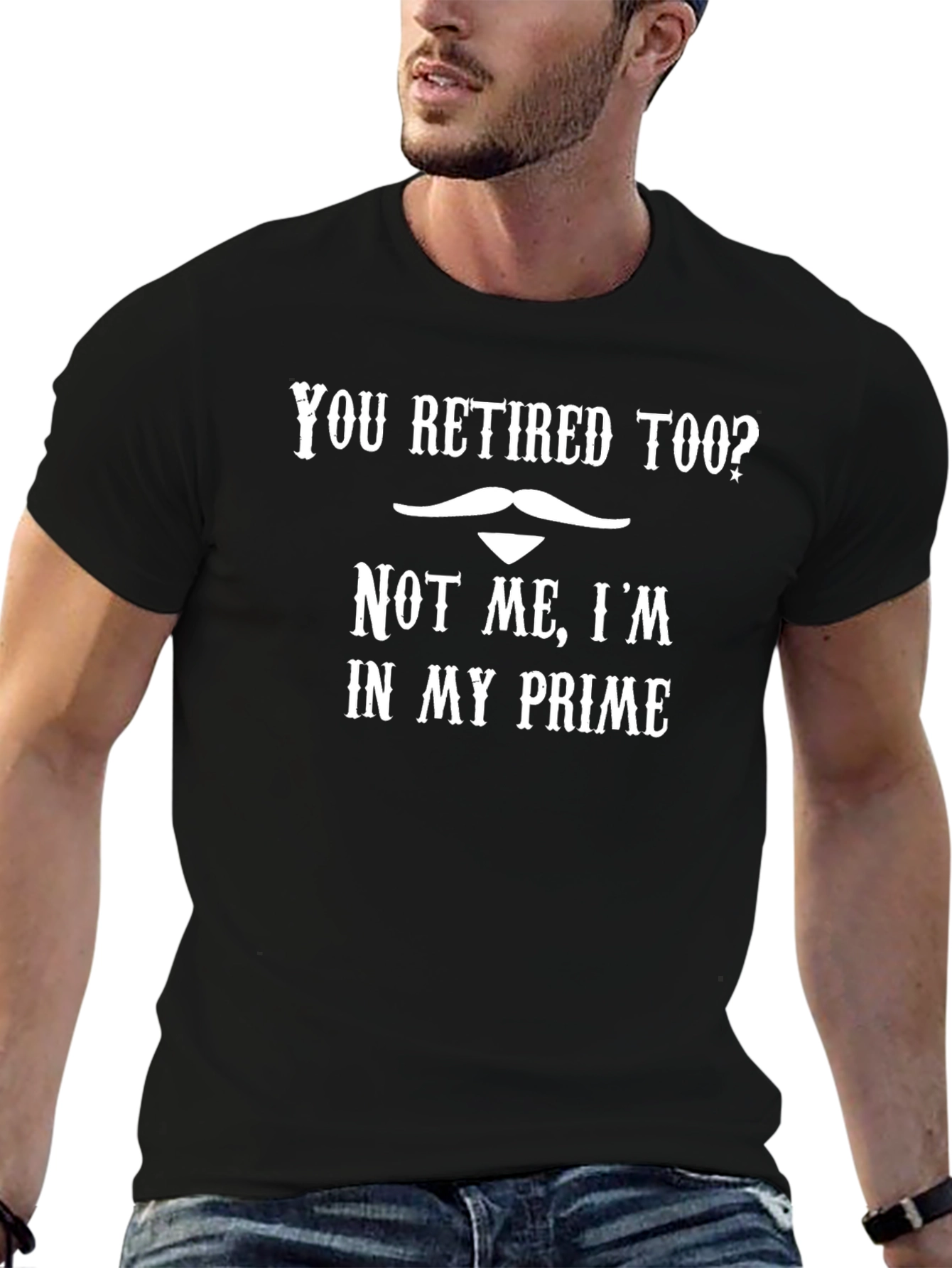 You Retired Too? Funny Slogan Graphic Tee