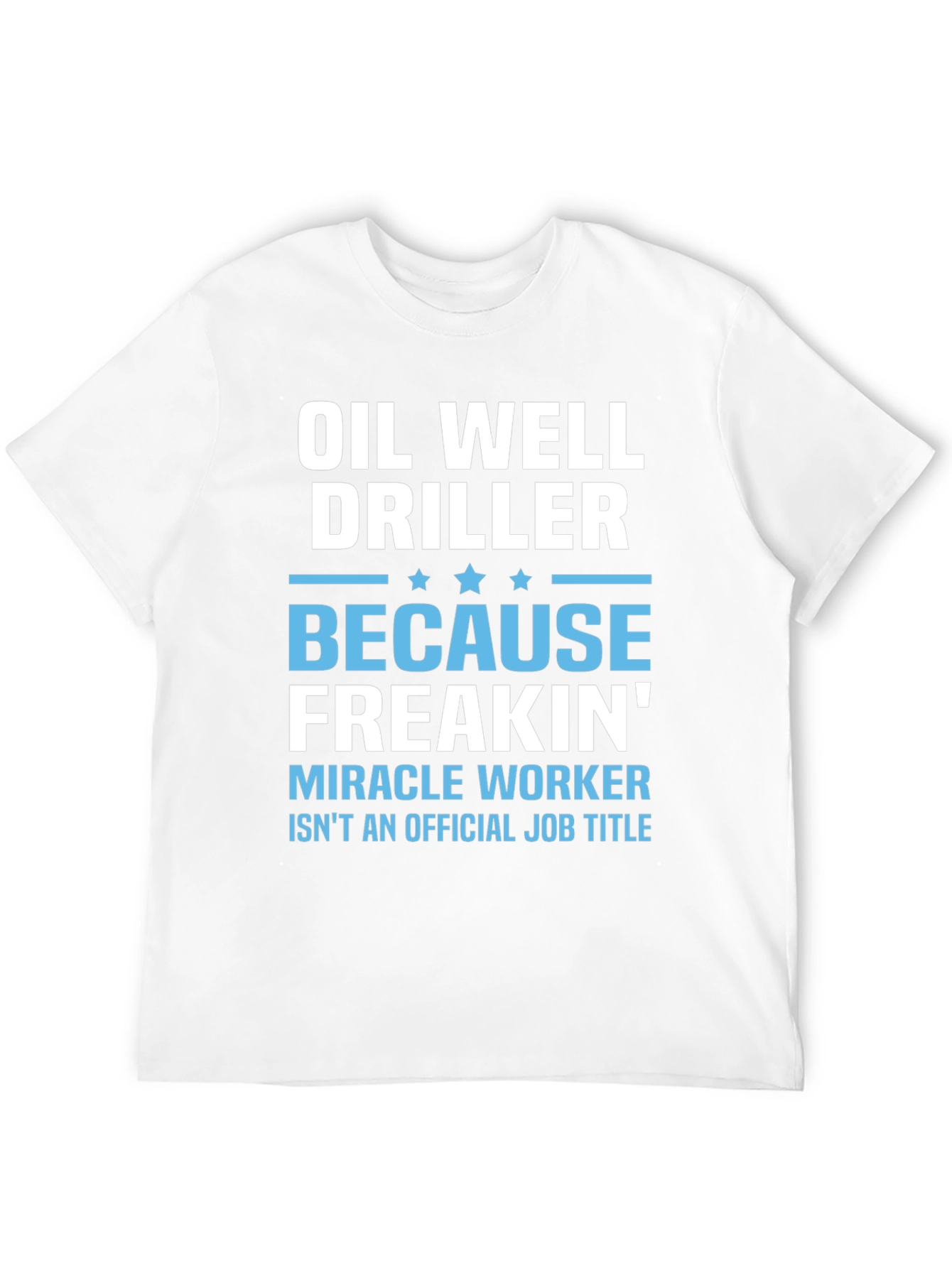Oil Well Driller Graphic Tee
