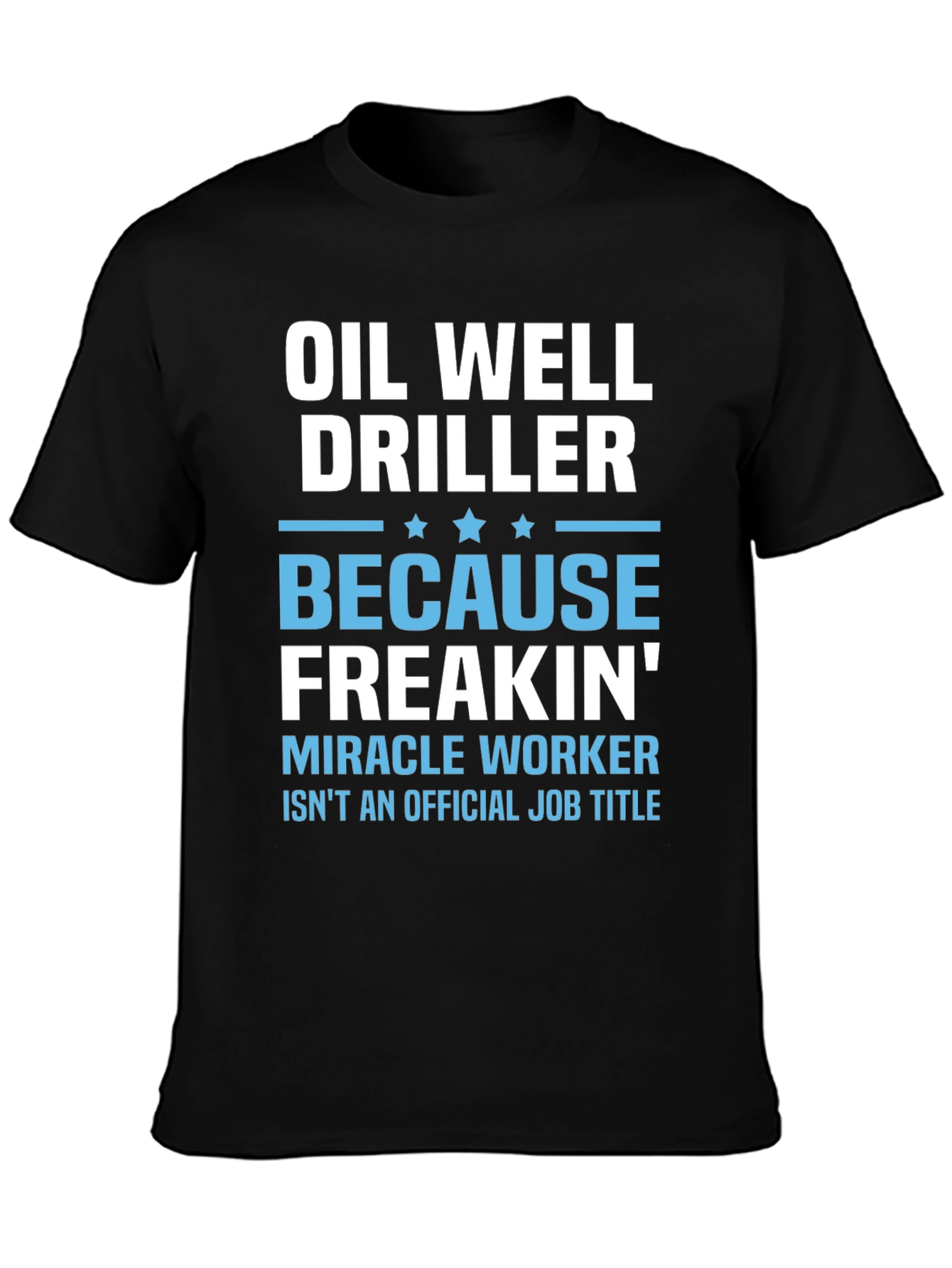 Oil Well Driller Graphic Tee