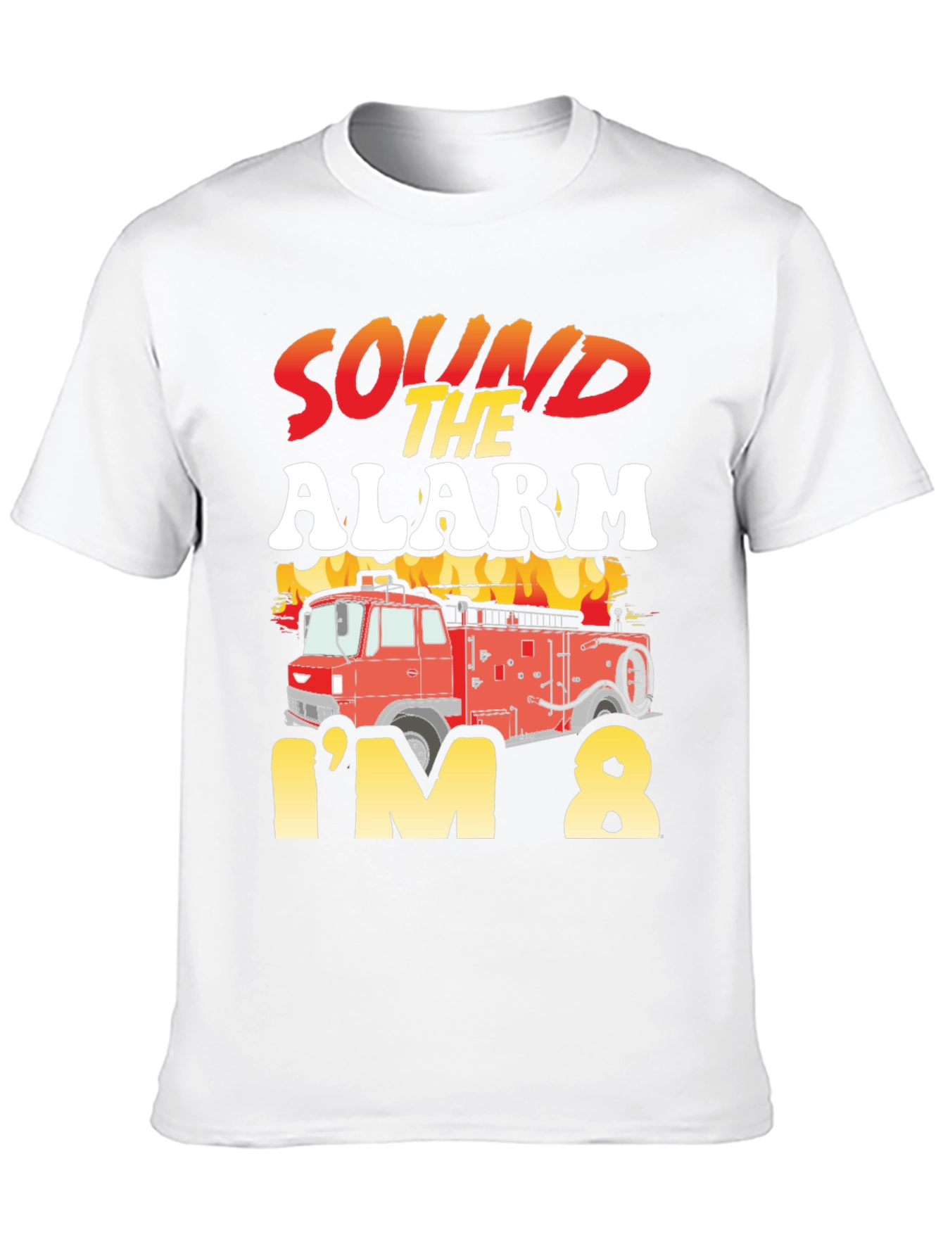 Sound The Alarm Im 8 T-Shirt