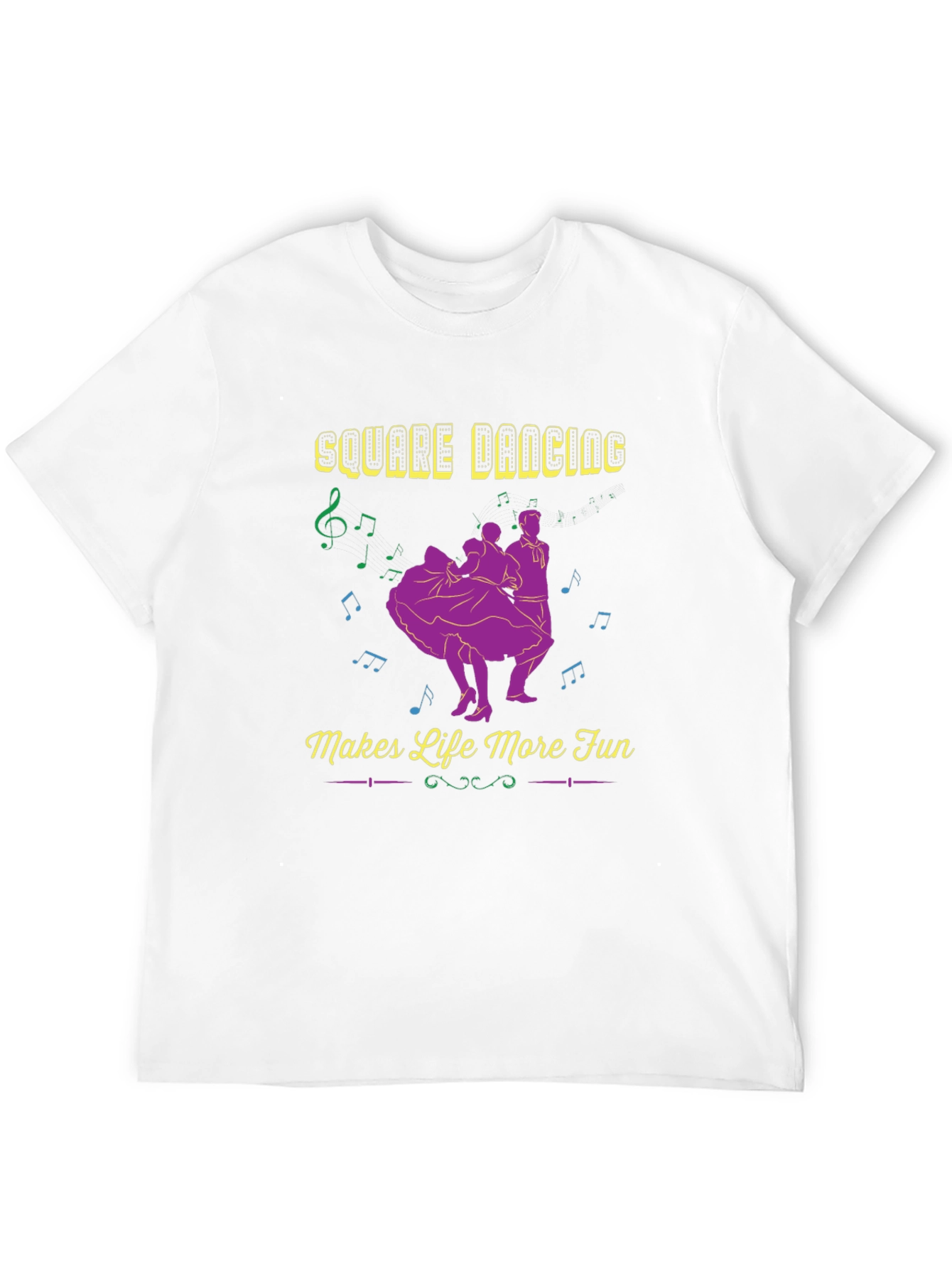 Square Dancing Makes Life More Fun T-Shirt
