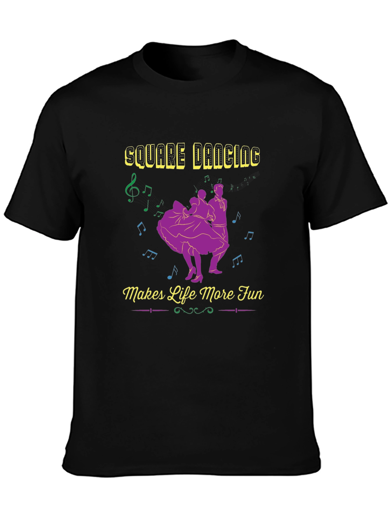 Square Dancing Makes Life More Fun T-Shirt