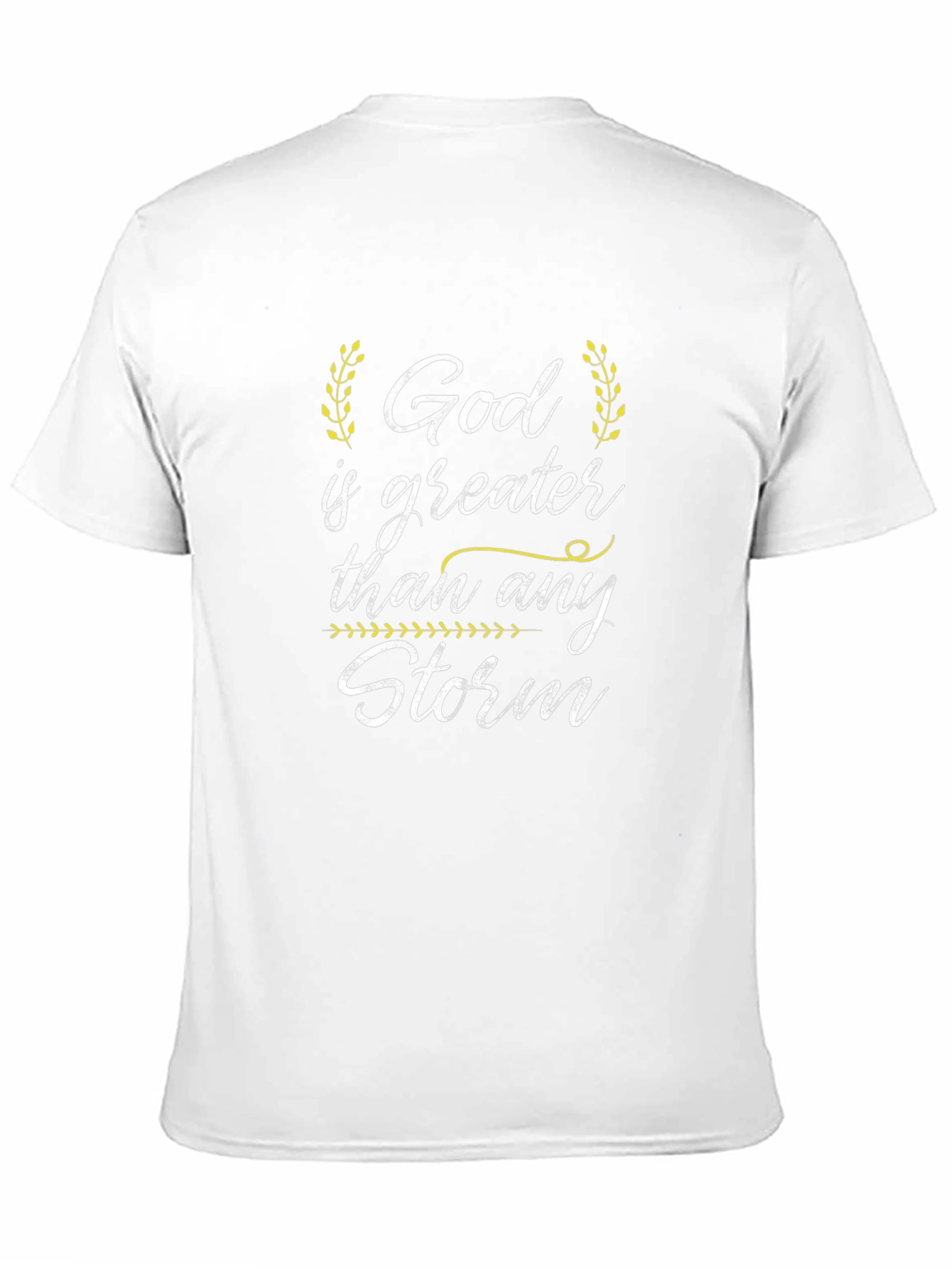 God is Greater Than Any Storm T-Shirt