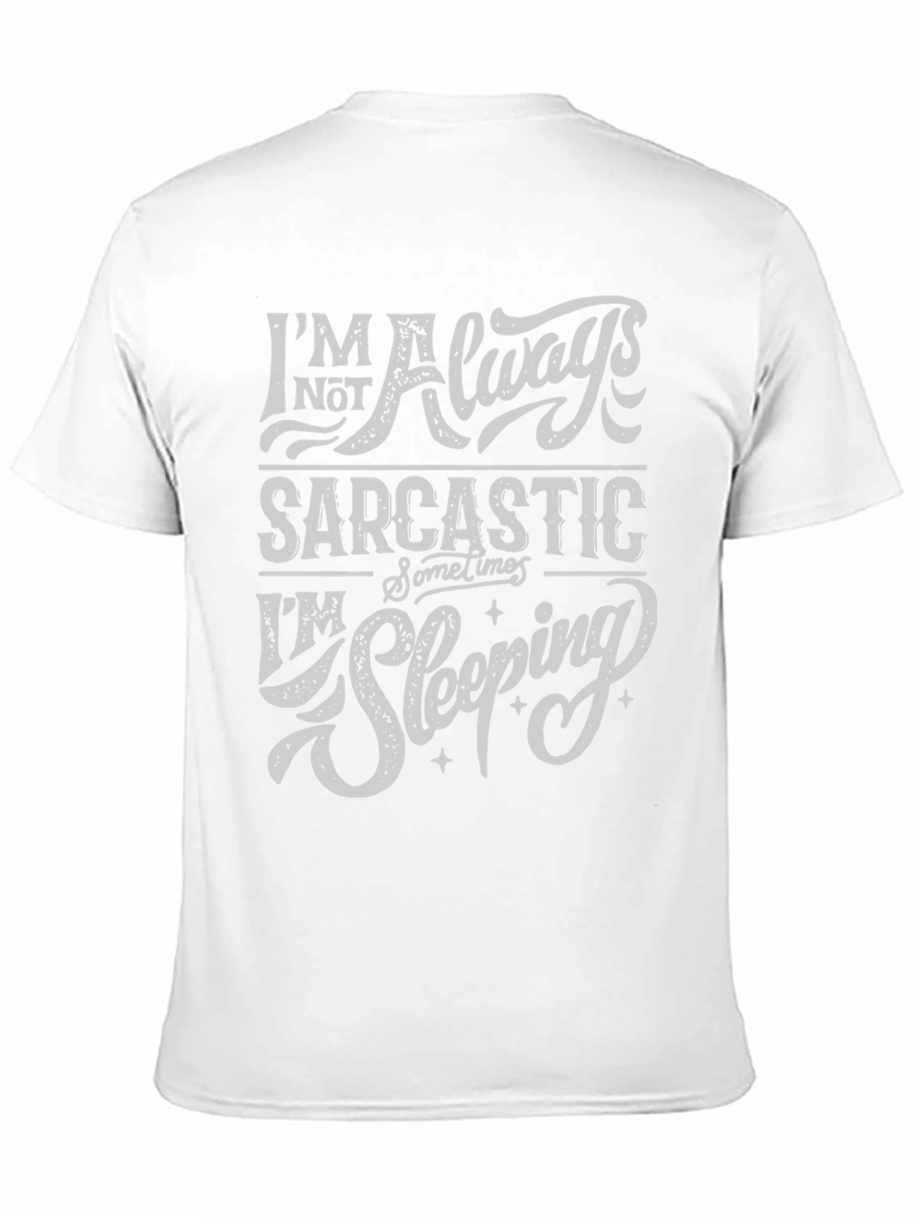 Sarcastic Sleep T-Shirt - Funny Novelty Tee