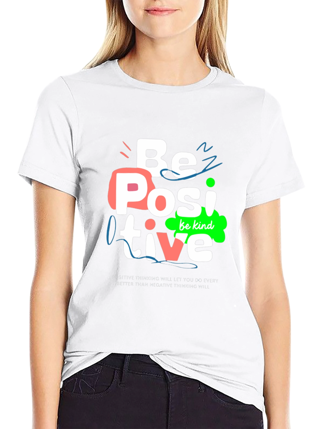 Be Positive Graphic Tee - Motivational Shirt