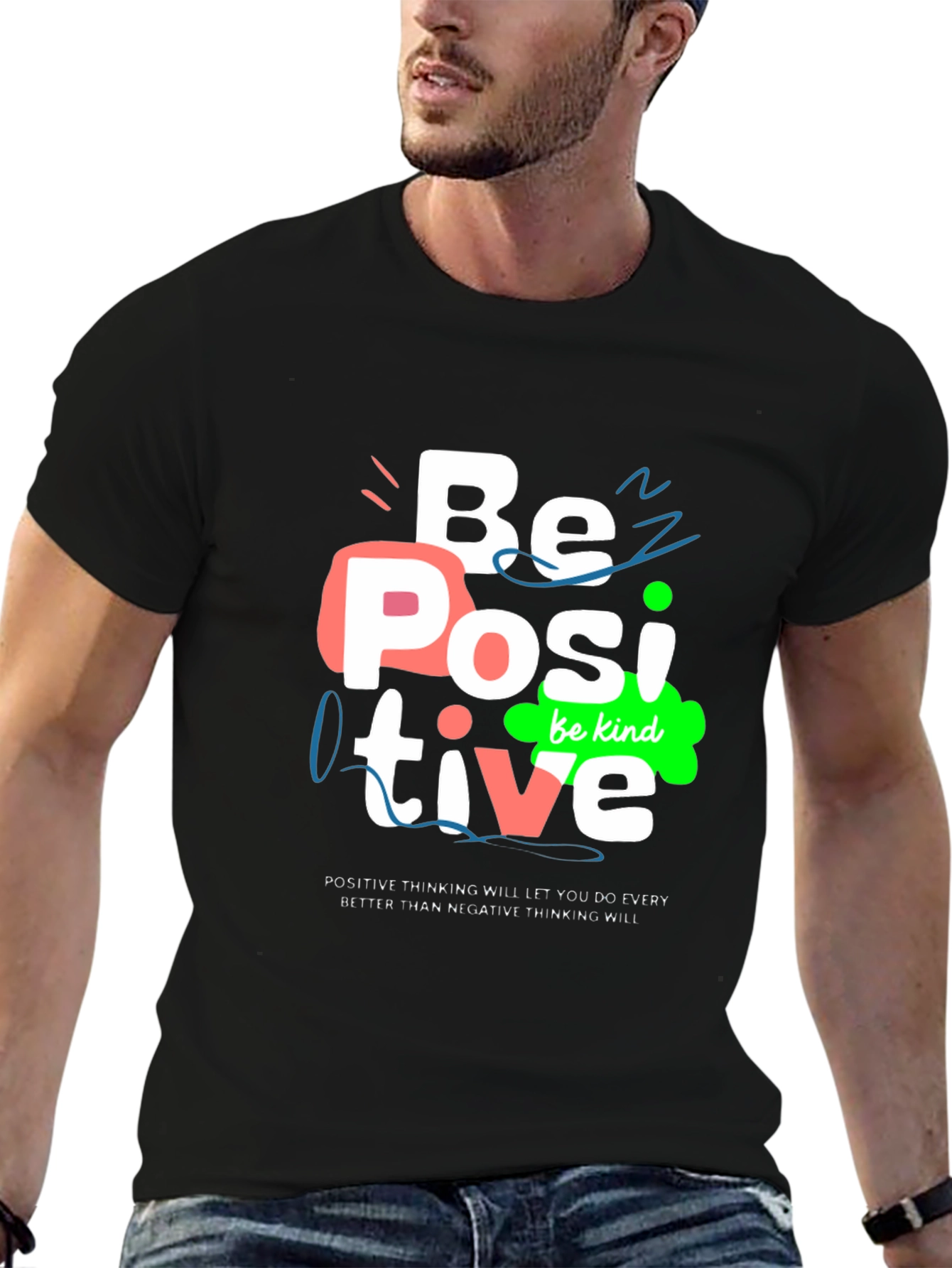 Be Positive Graphic Tee - Motivational Shirt