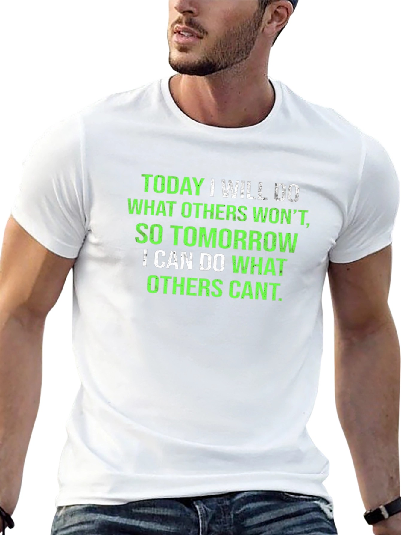 Inspirational Black T-Shirt: Today I Will Do...