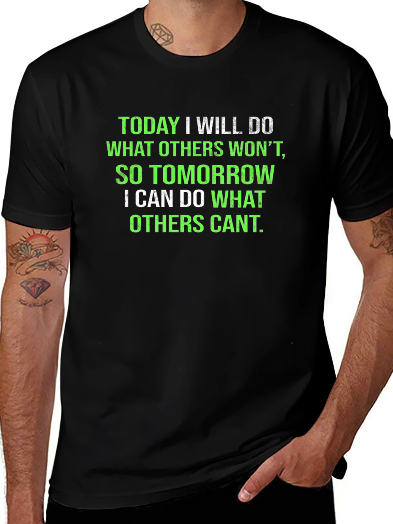 Inspirational Black T-Shirt: Today I Will Do...