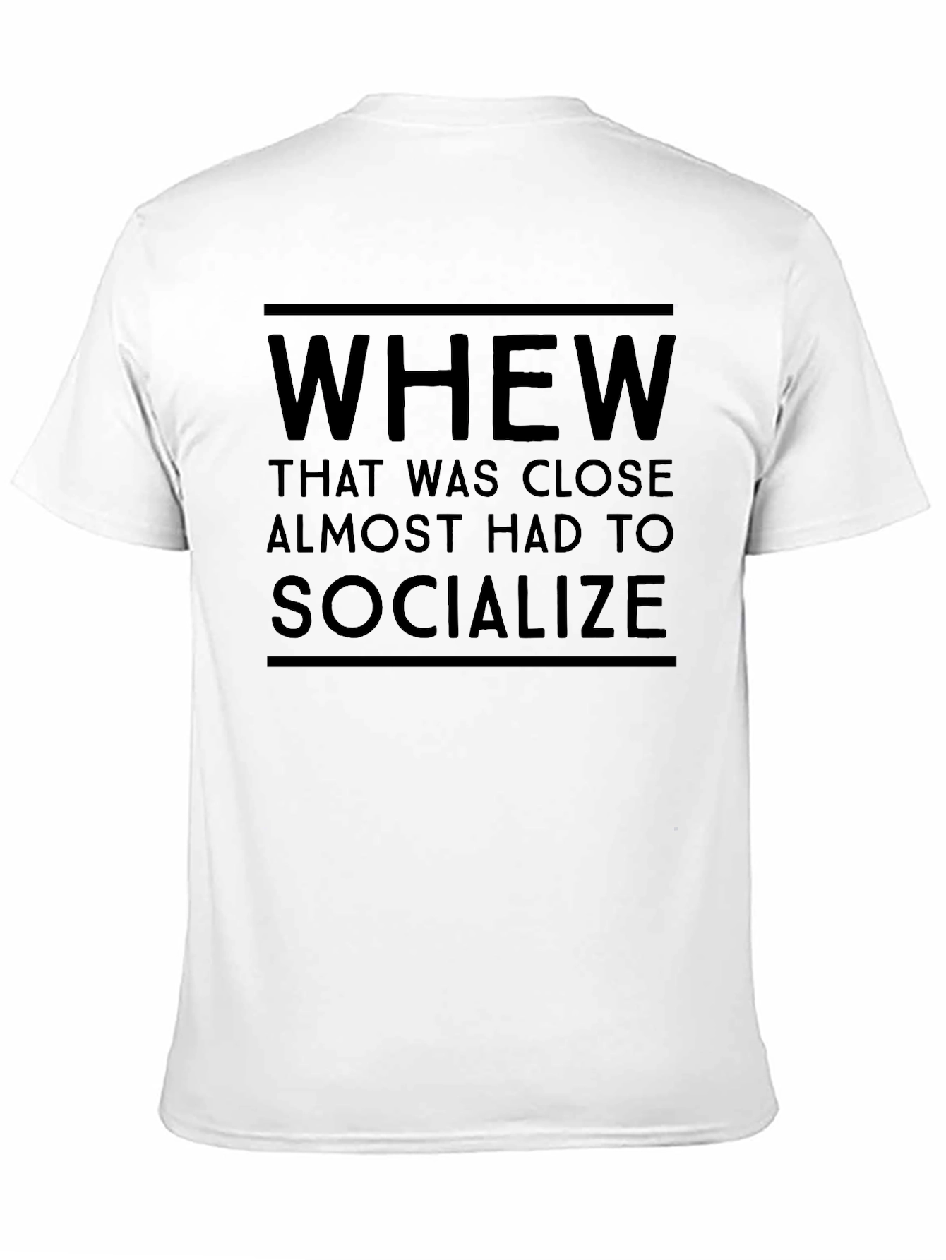 Whew Socialize Funny Black T-Shirt