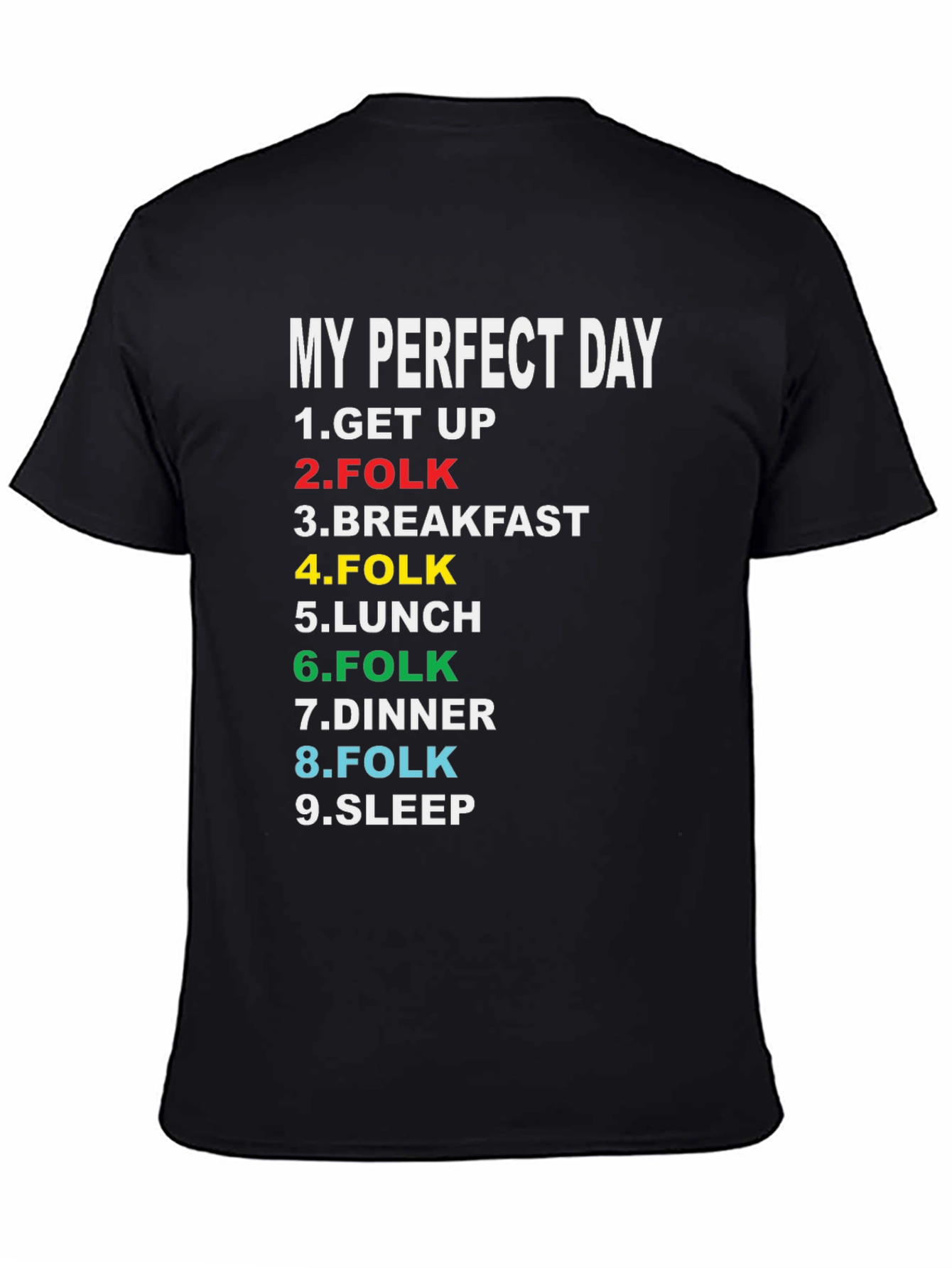 My Perfect Day T-Shirt - Folk Music Lover Tee