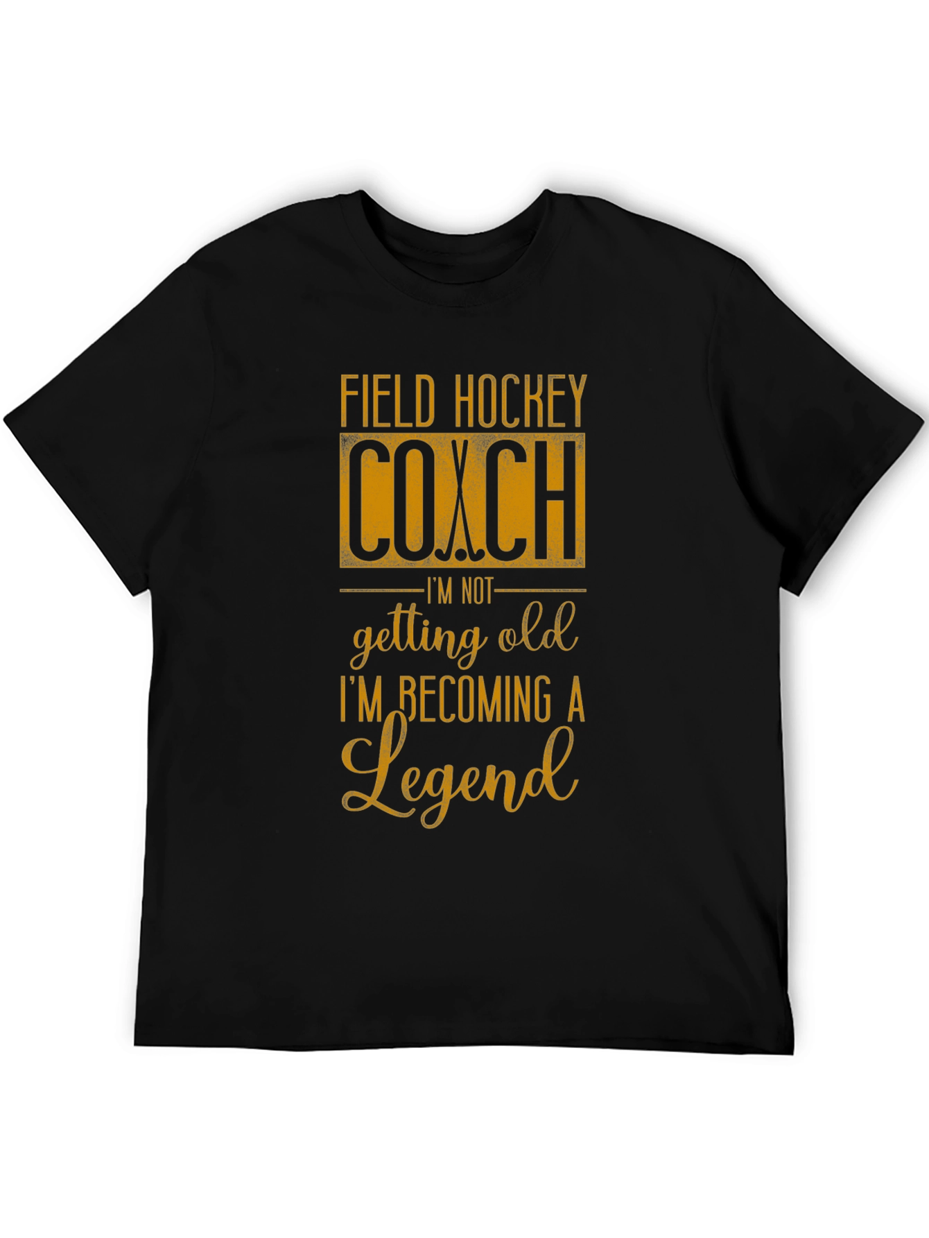 Field Hockey Coach Legend Graphic T-Shirt