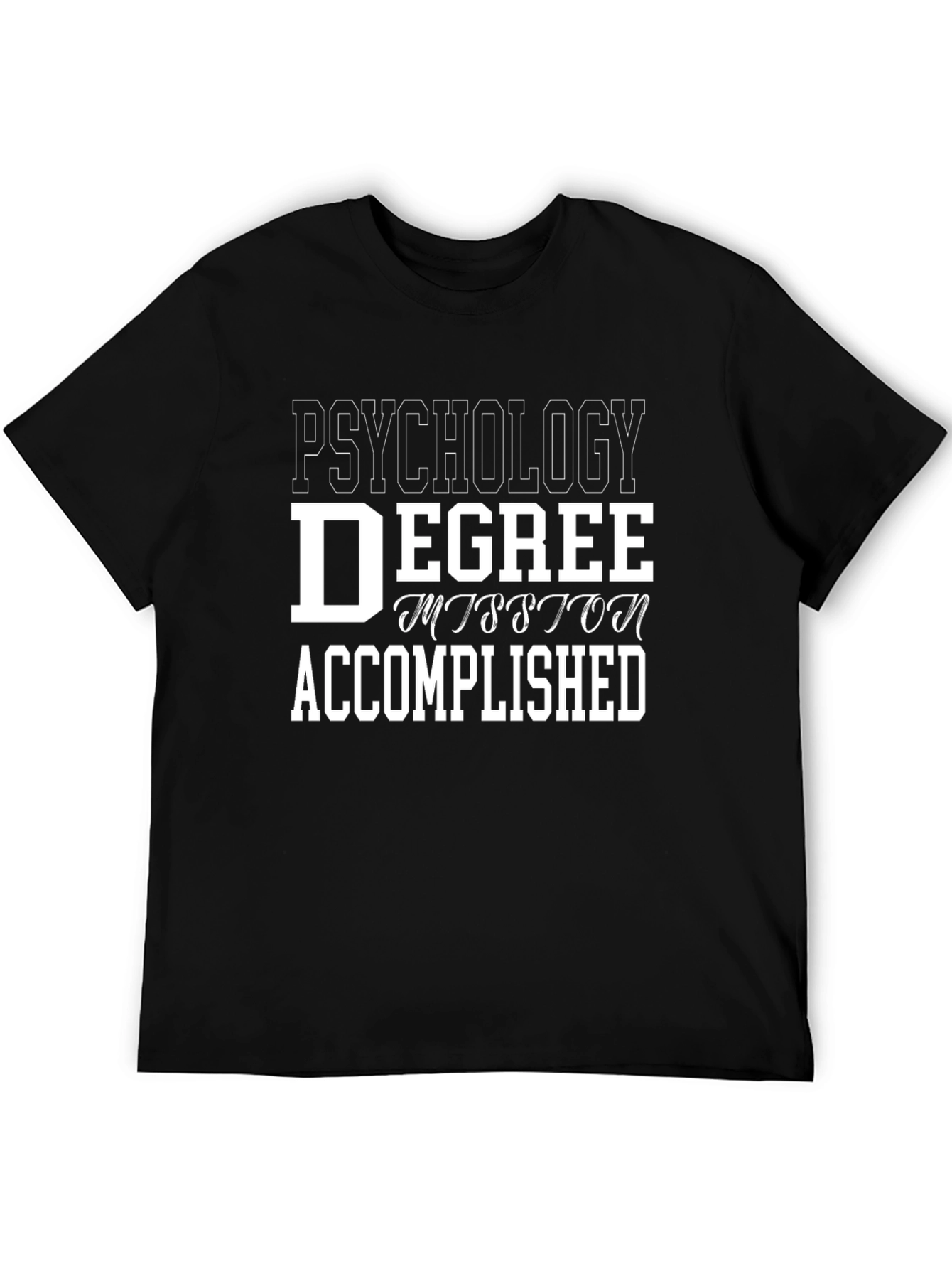 Psychology Degree Accomplished Black T-Shirt