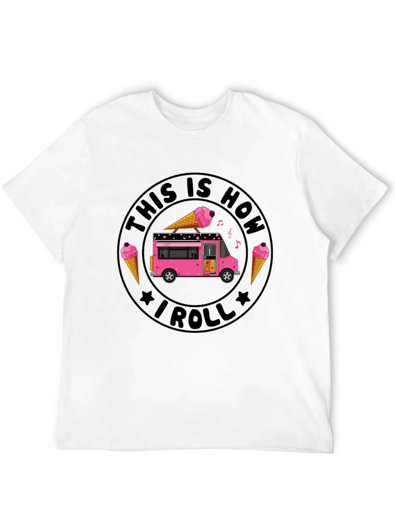 Ice Cream Truck This Is How I Roll T-Shirt