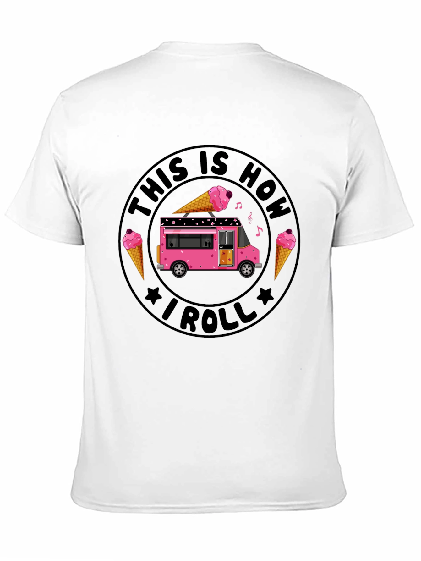 Ice Cream Truck This Is How I Roll T-Shirt