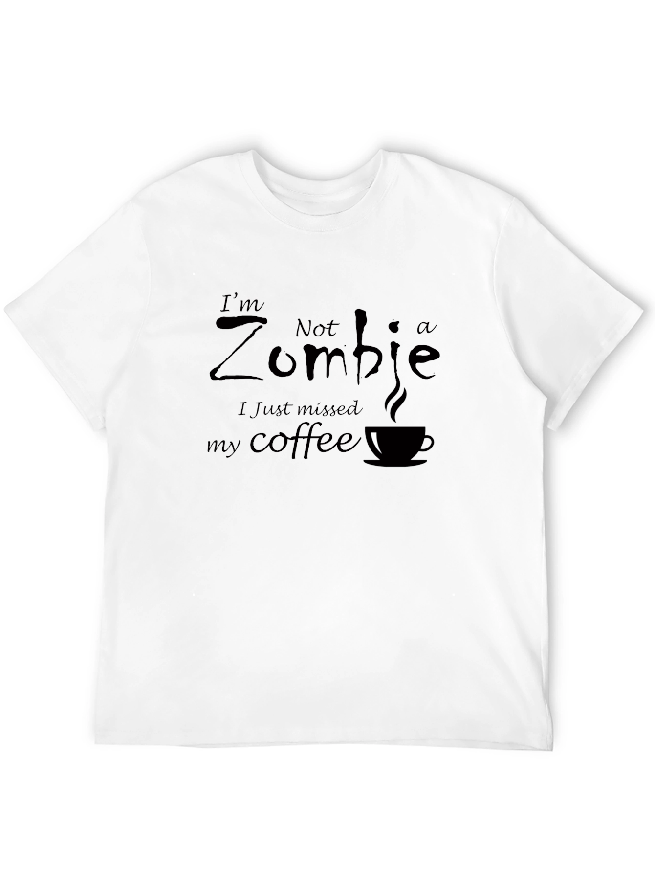 Im Not a Zombie Coffee T-Shirt