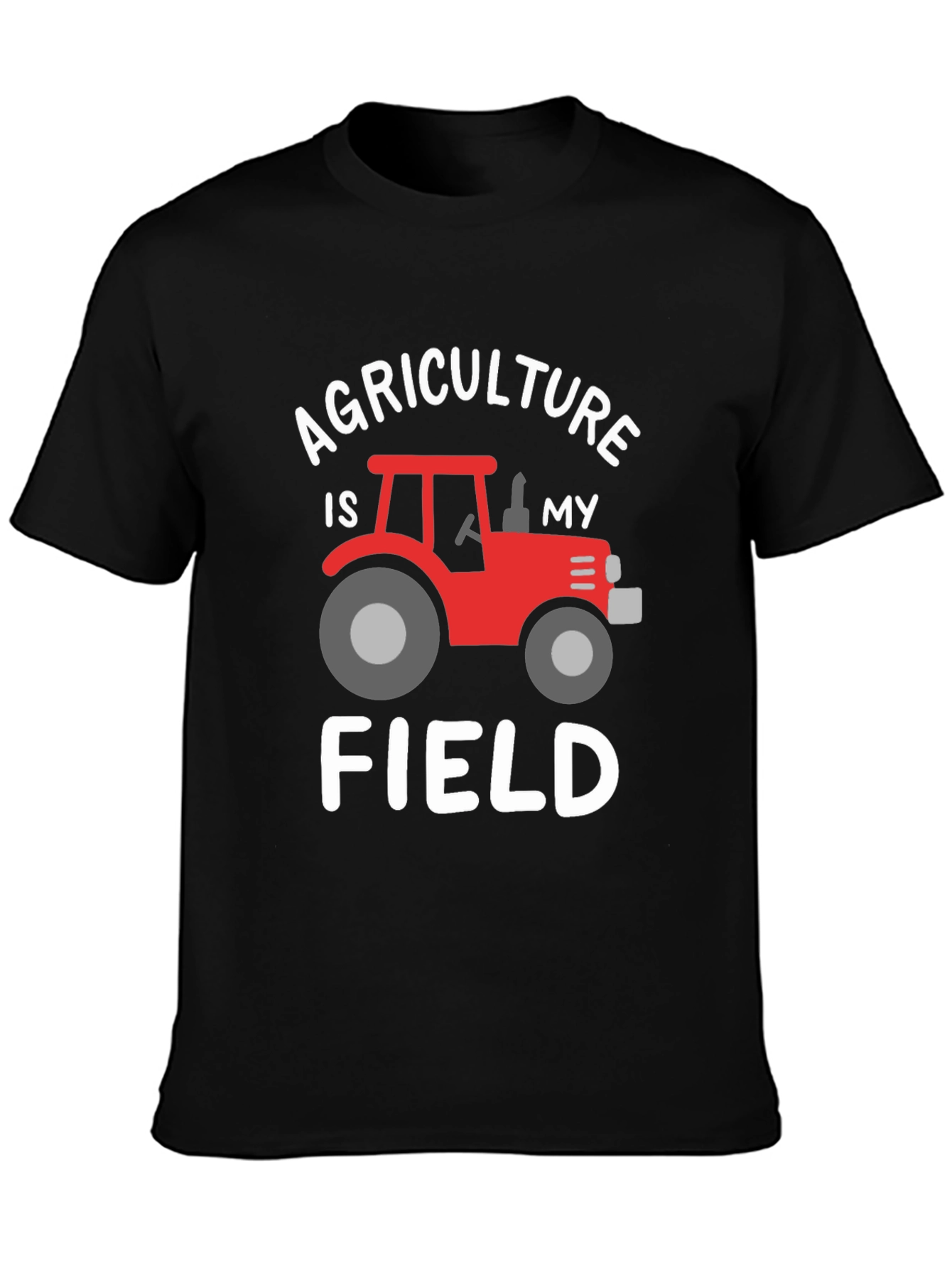 Agriculture is My Field T-Shirt