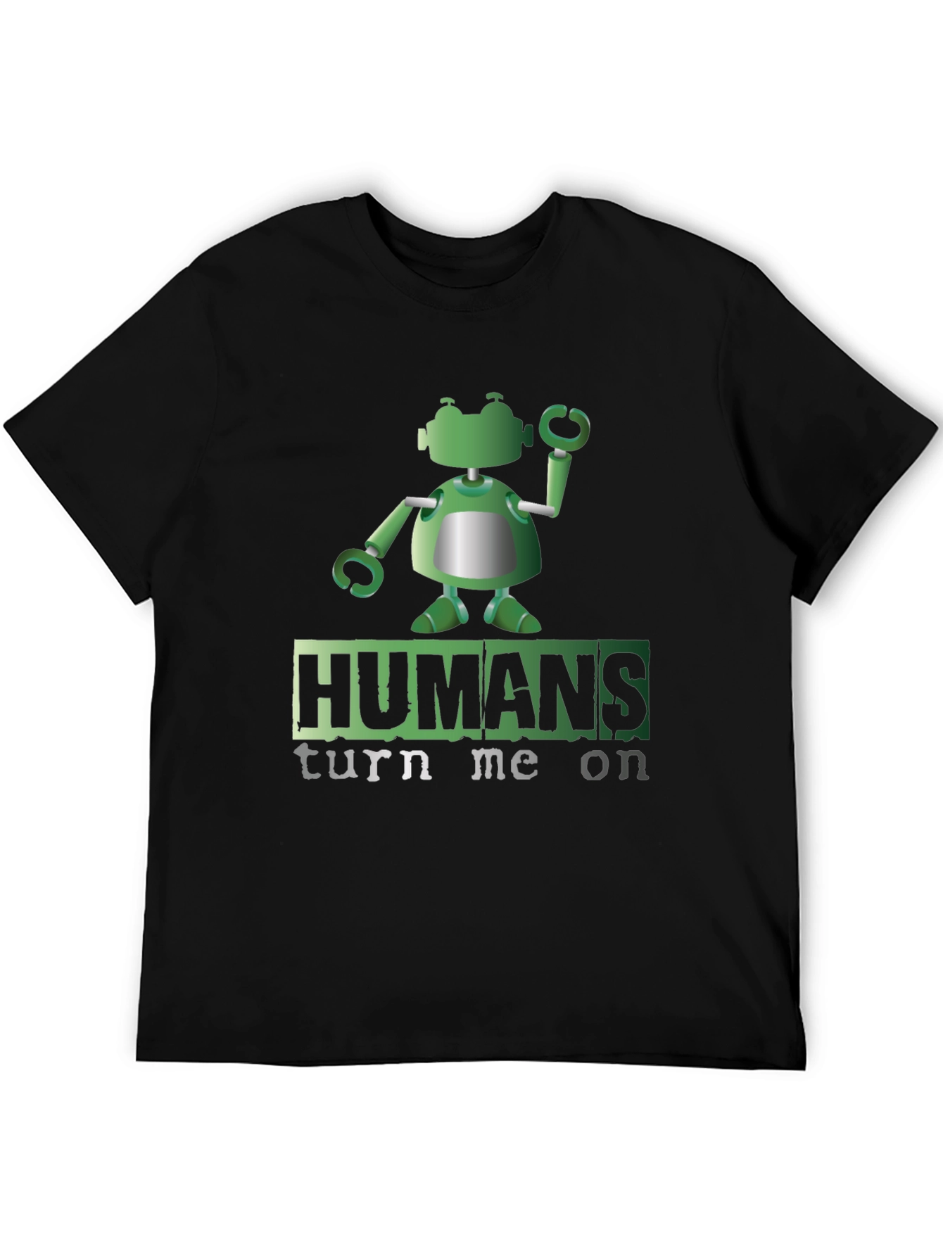 Humans Turn Me On Robot Graphic Tee
