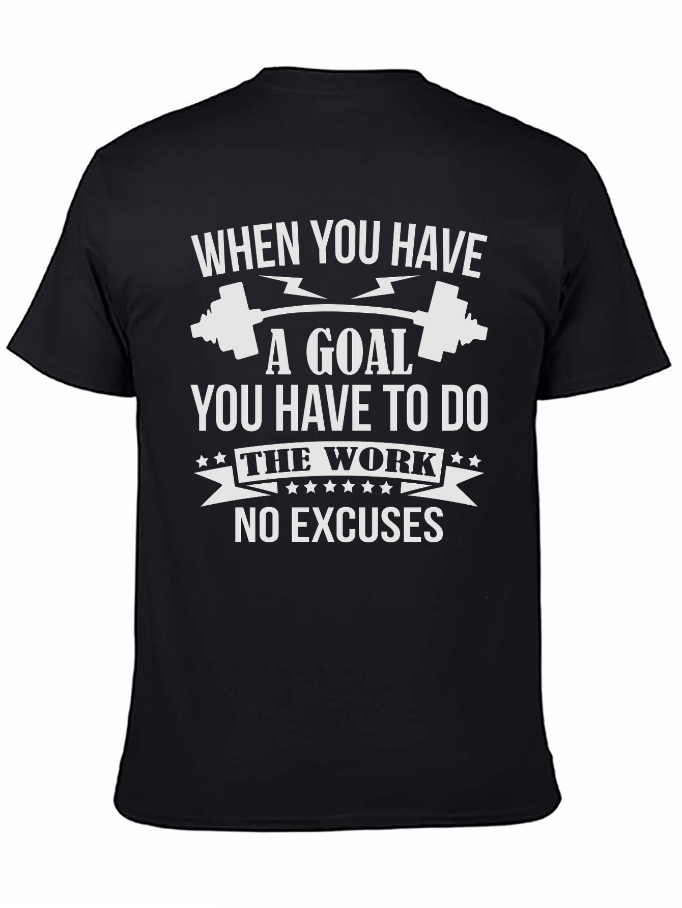 Motivational Workout T-Shirt: No Excuses