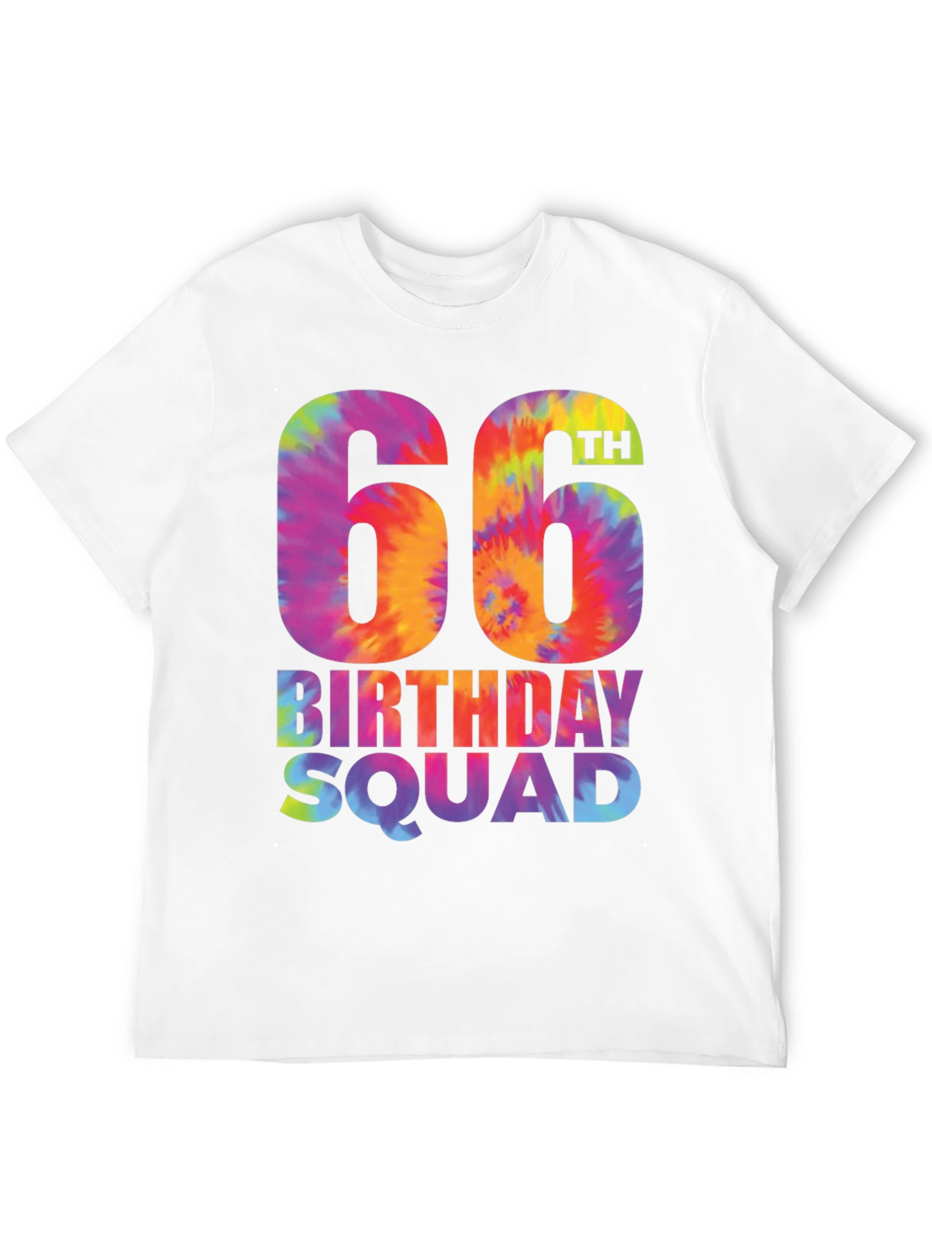 66th Birthday Squad Tie-Dye T-Shirt