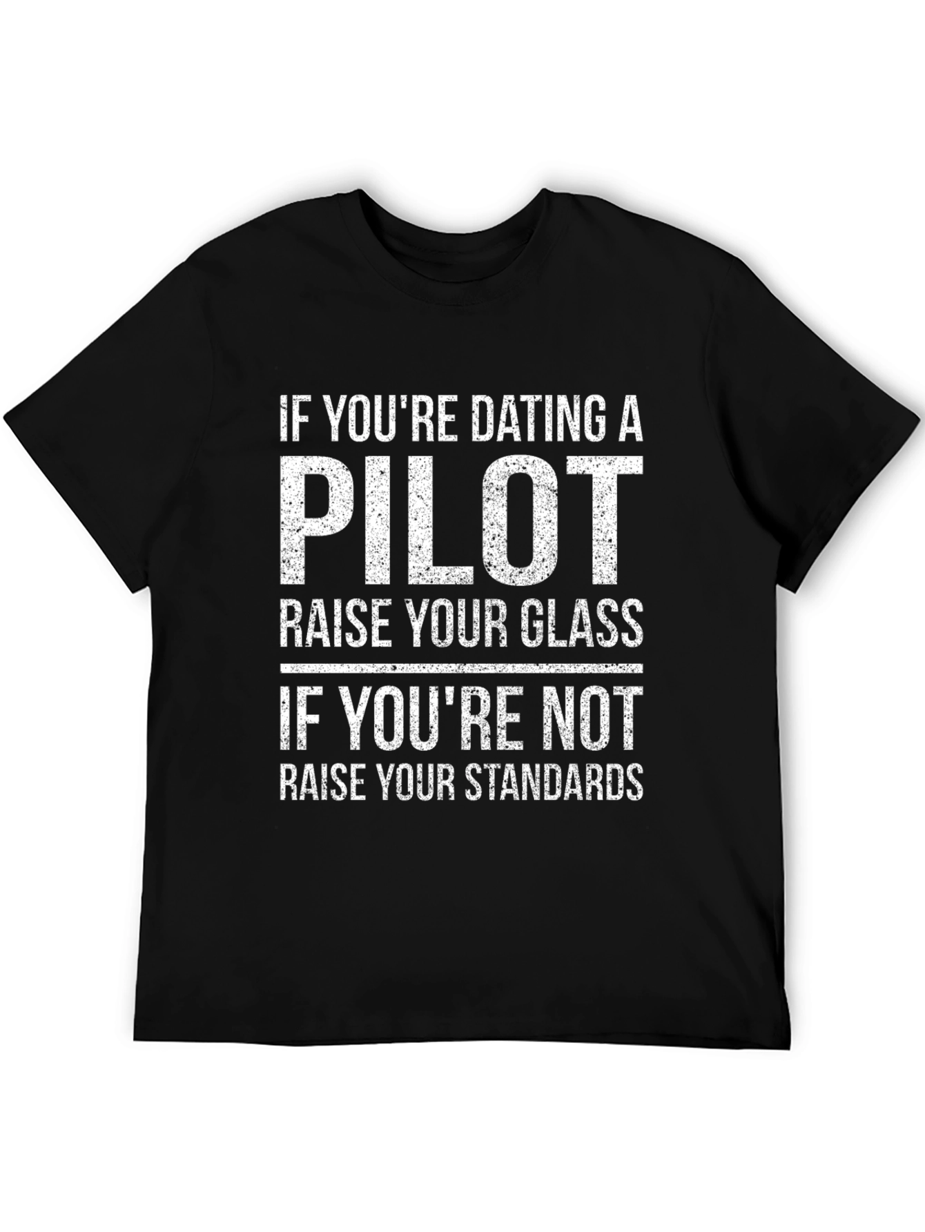 Pilot Dating Humor T-Shirt