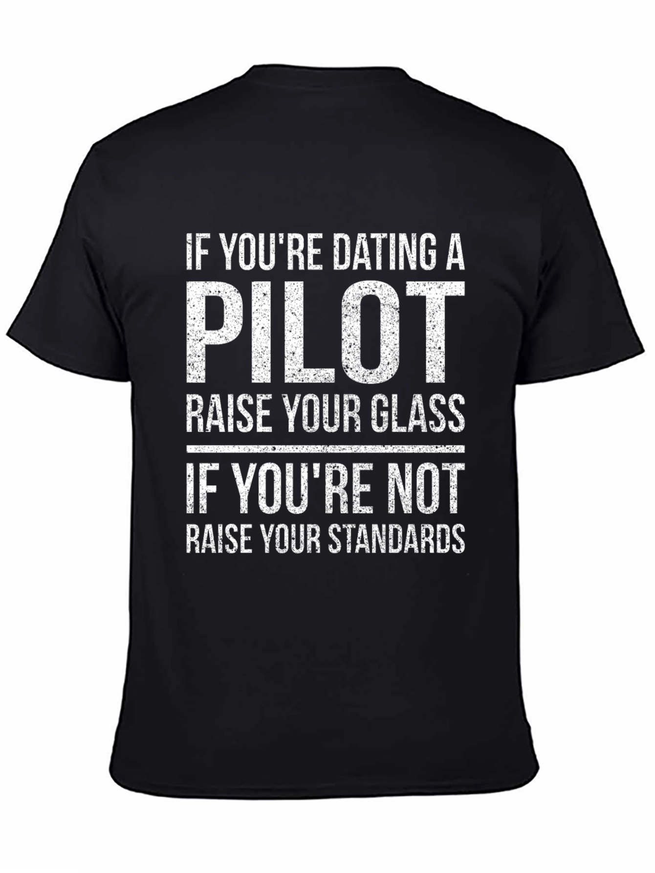 Pilot Dating Humor T-Shirt