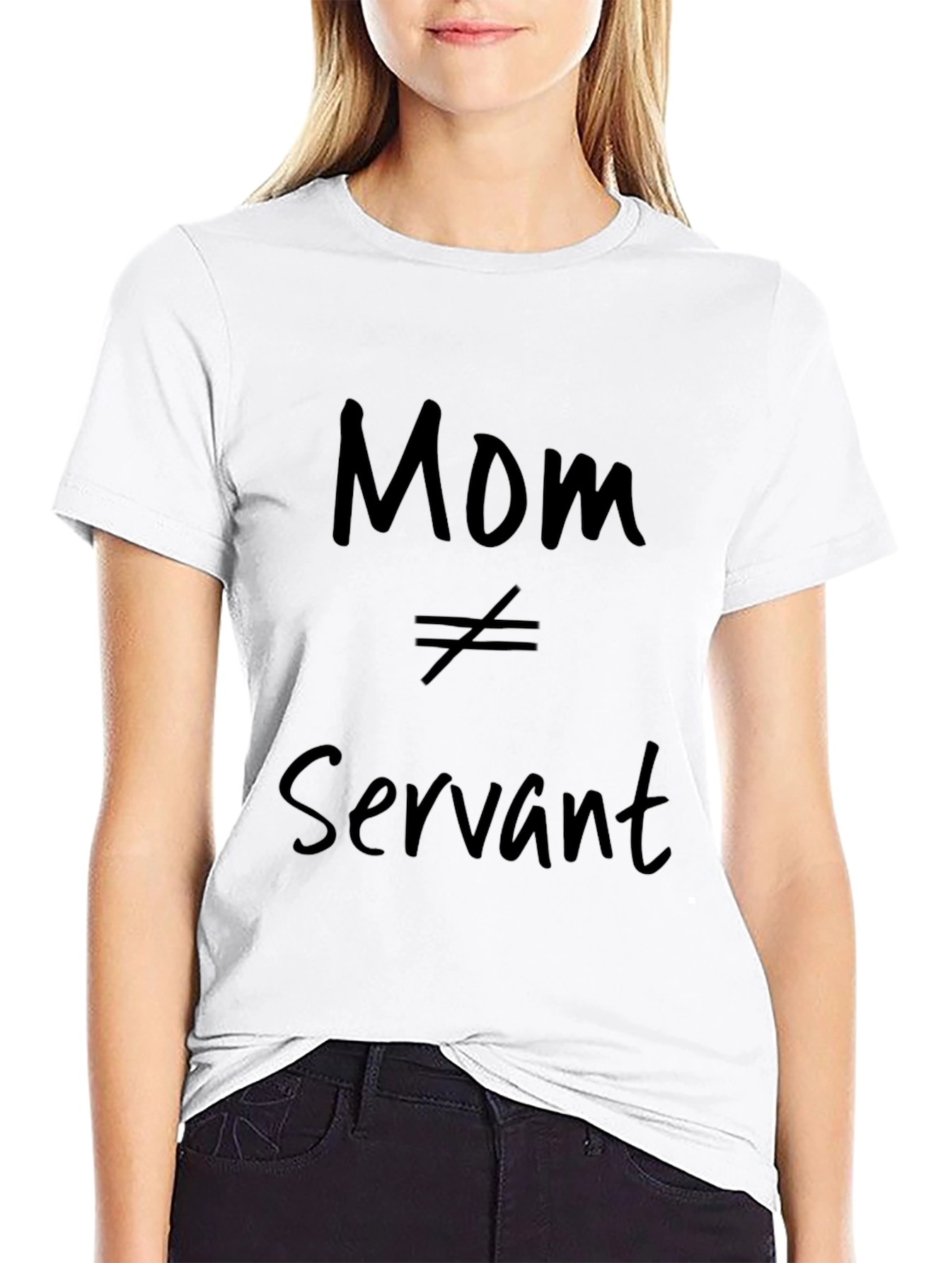 Mom Not Equal Servant Graphic T-Shirt