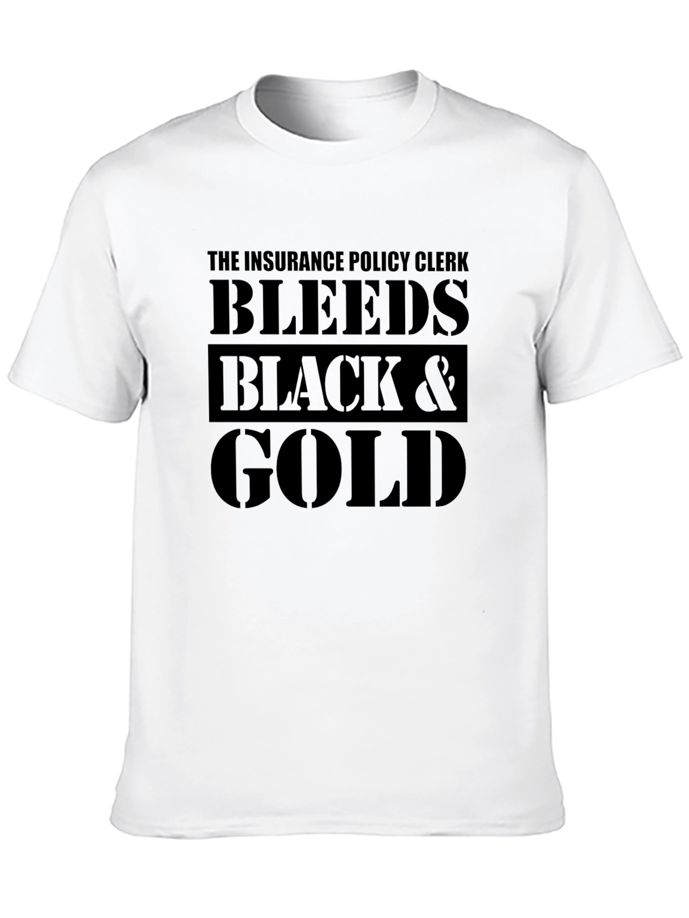 Insurance Policy Clerk Bleeds Black & Gold T-Shirt