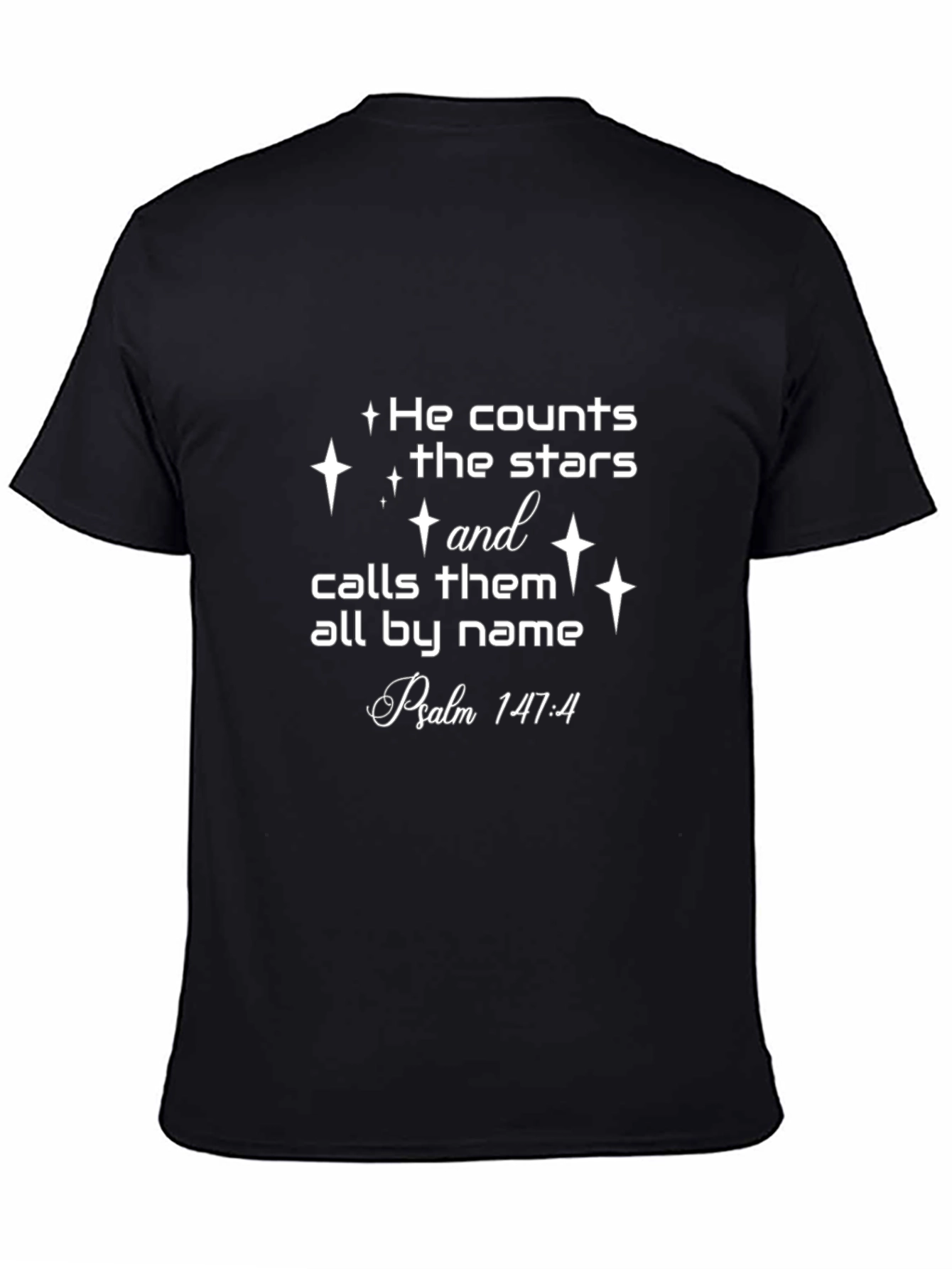 He Counts the Stars Christian T-Shirt