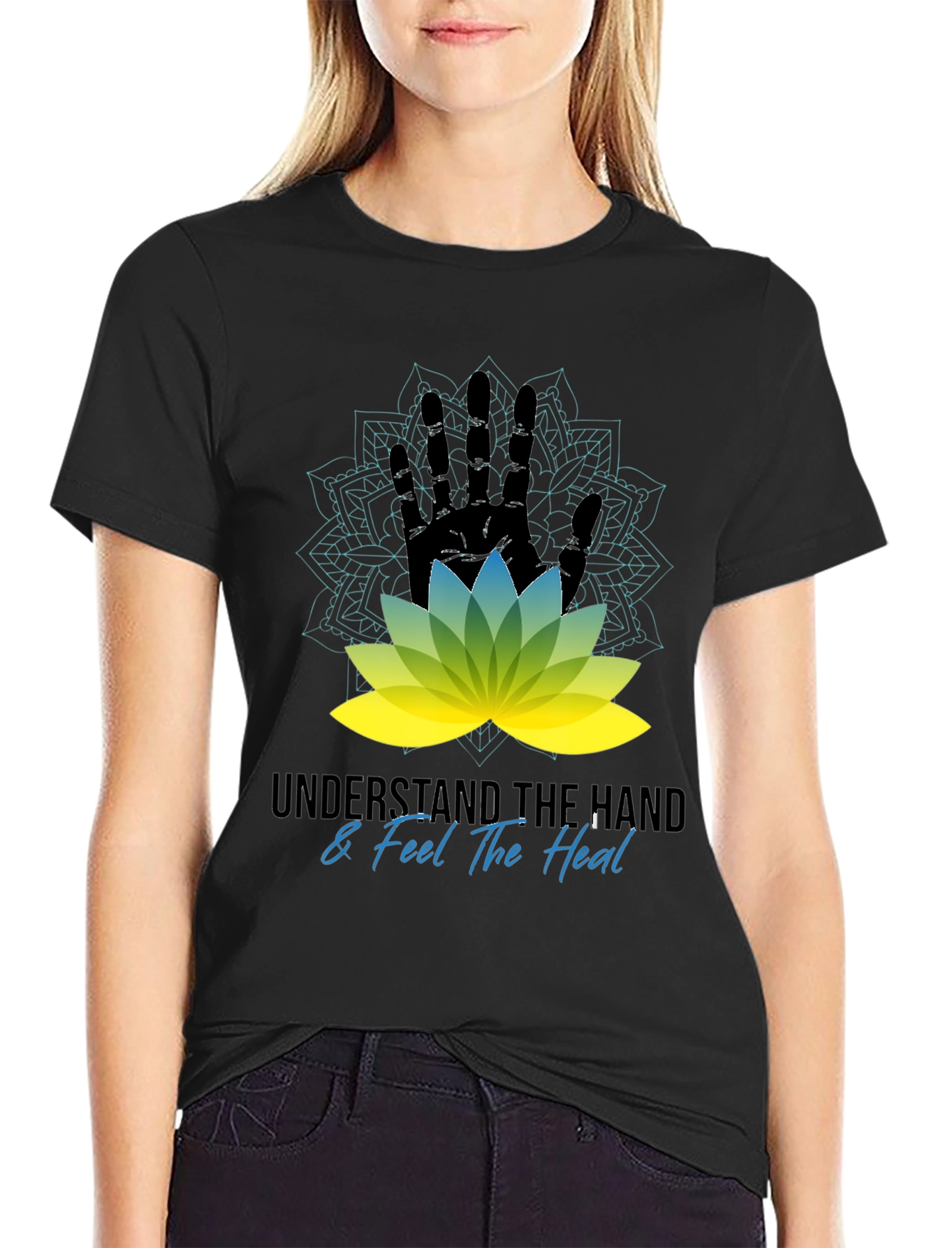 Understand The Hand & Feel The Heal Black T-Shirt