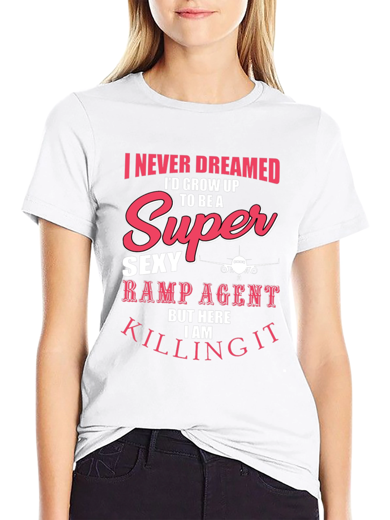 Funny Ramp Agent T-Shirt - Super Sexy