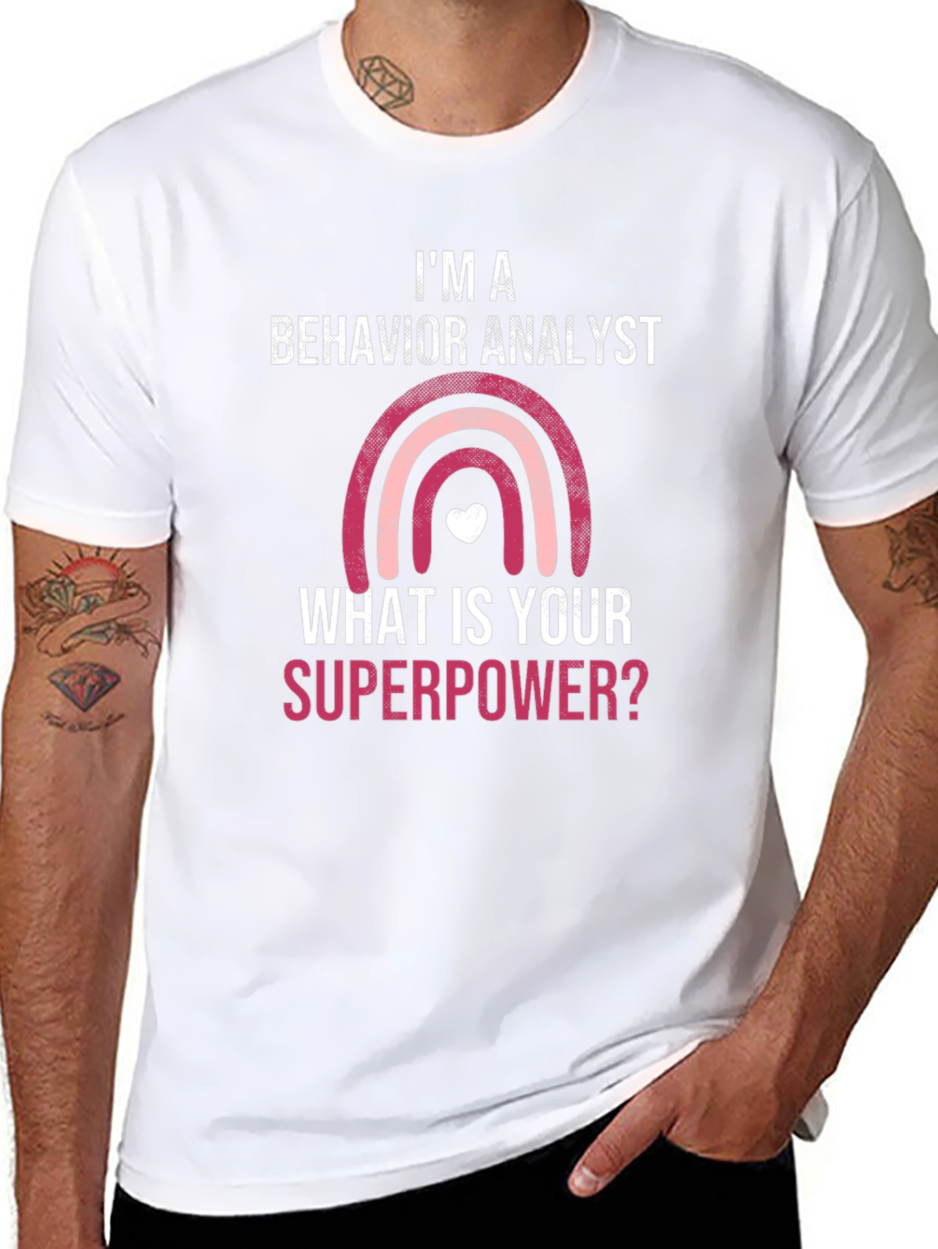 Behavior Analyst Superpower T-Shirt