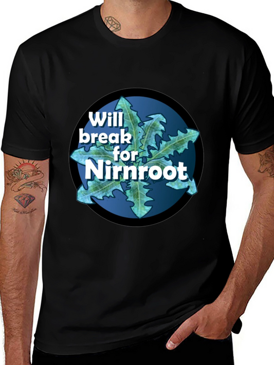 Will Break For Nirnroot Black T-Shirt