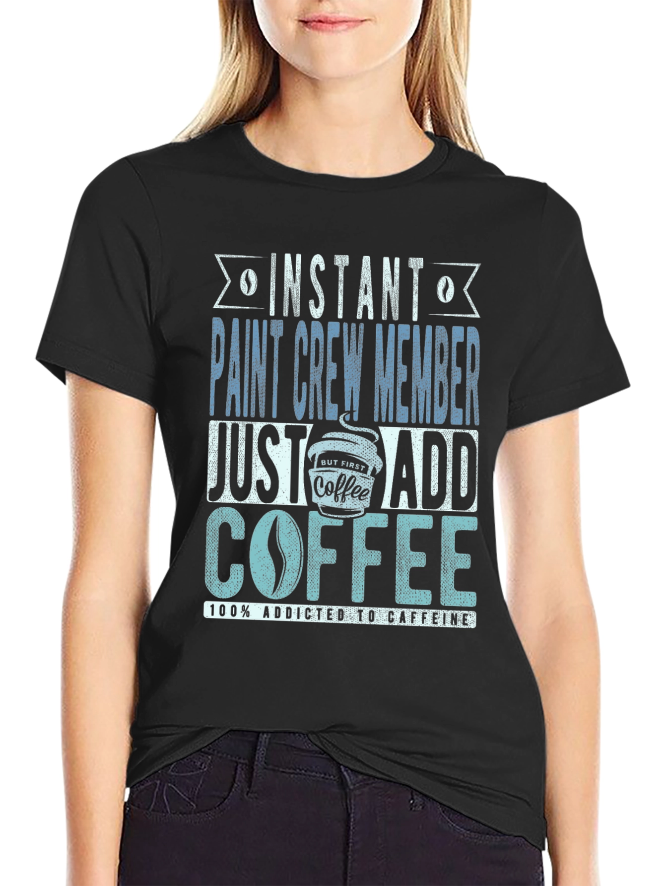 Instant Paint Crew Member Coffee T-Shirt