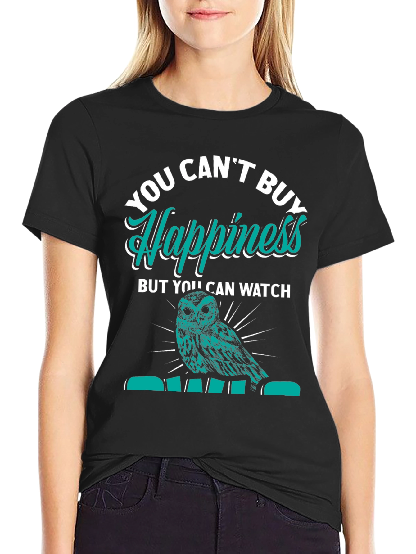 You Cant Buy Happiness Owl Graphic Tee