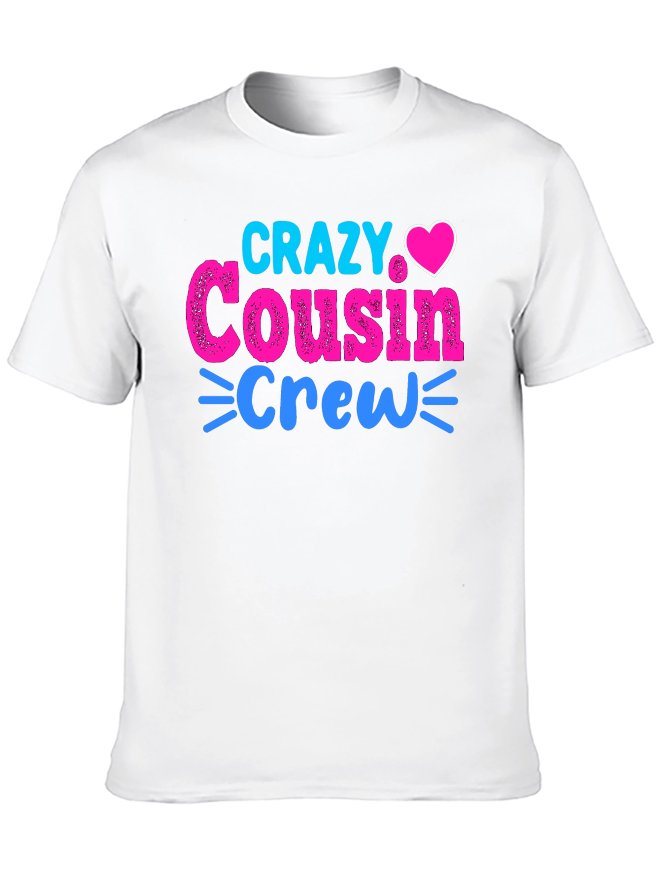 Crazy Cousin Crew Graphic T-Shirt