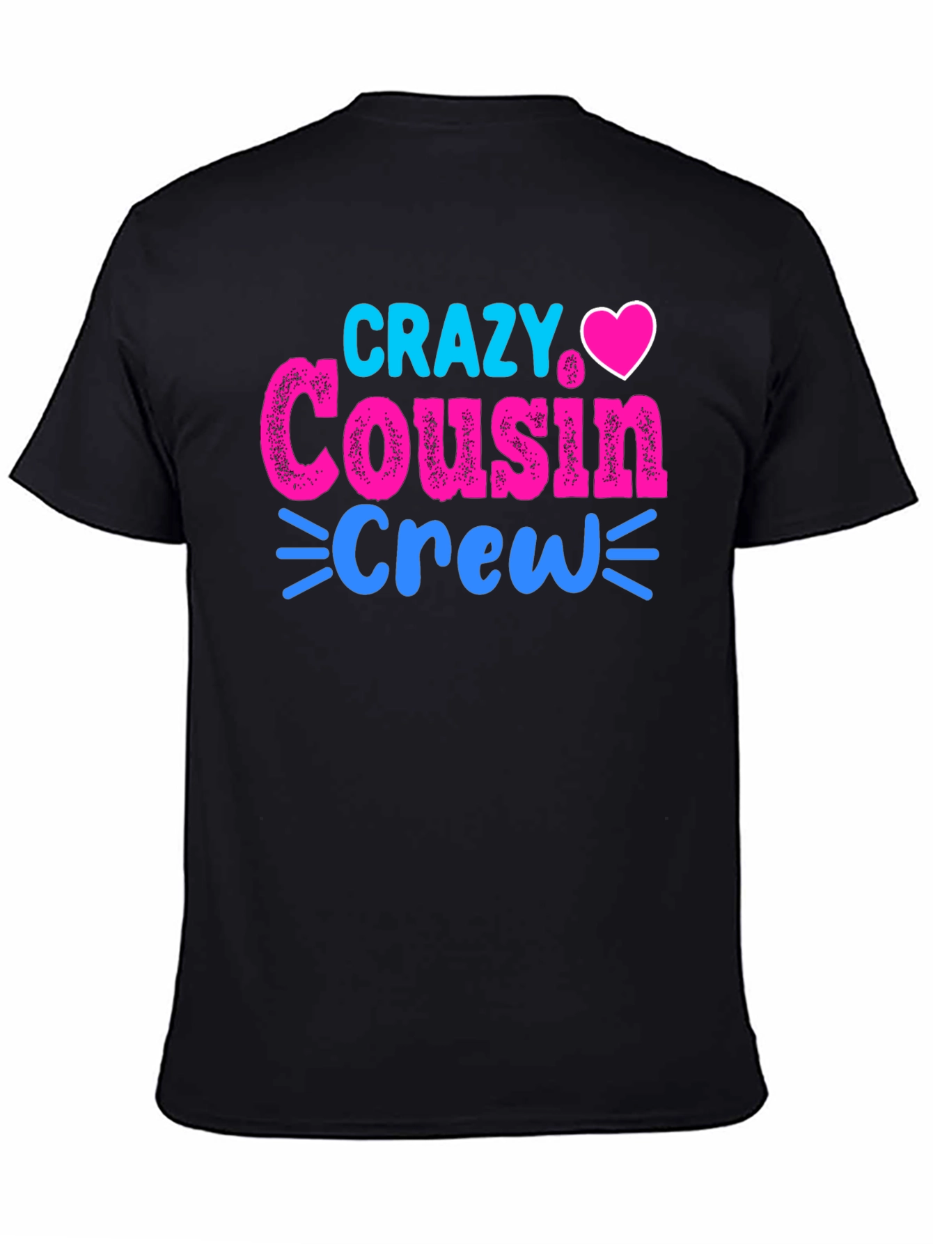 Crazy Cousin Crew Graphic T-Shirt