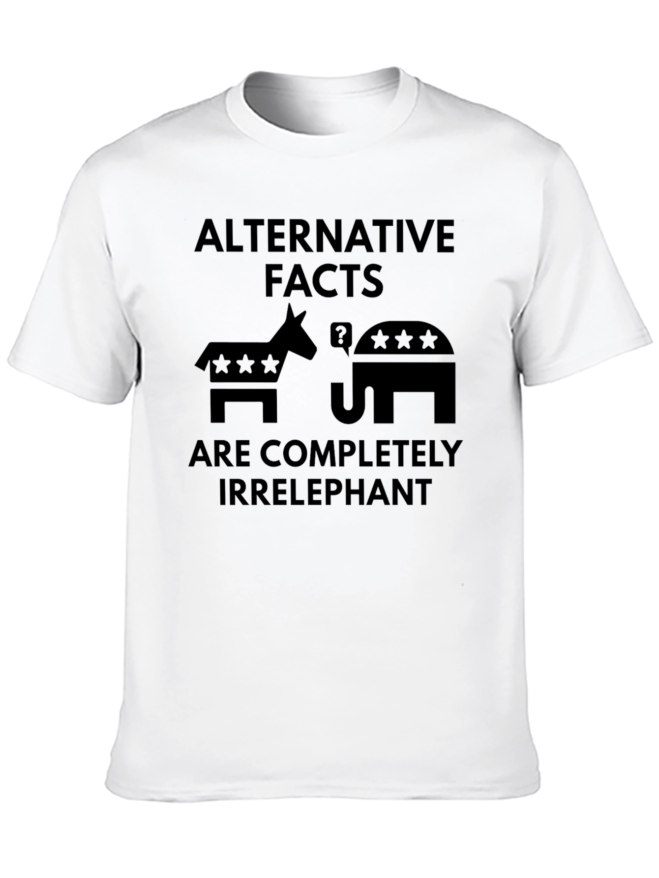 Alternative Facts Irrelephant Political Humor T-Shirt