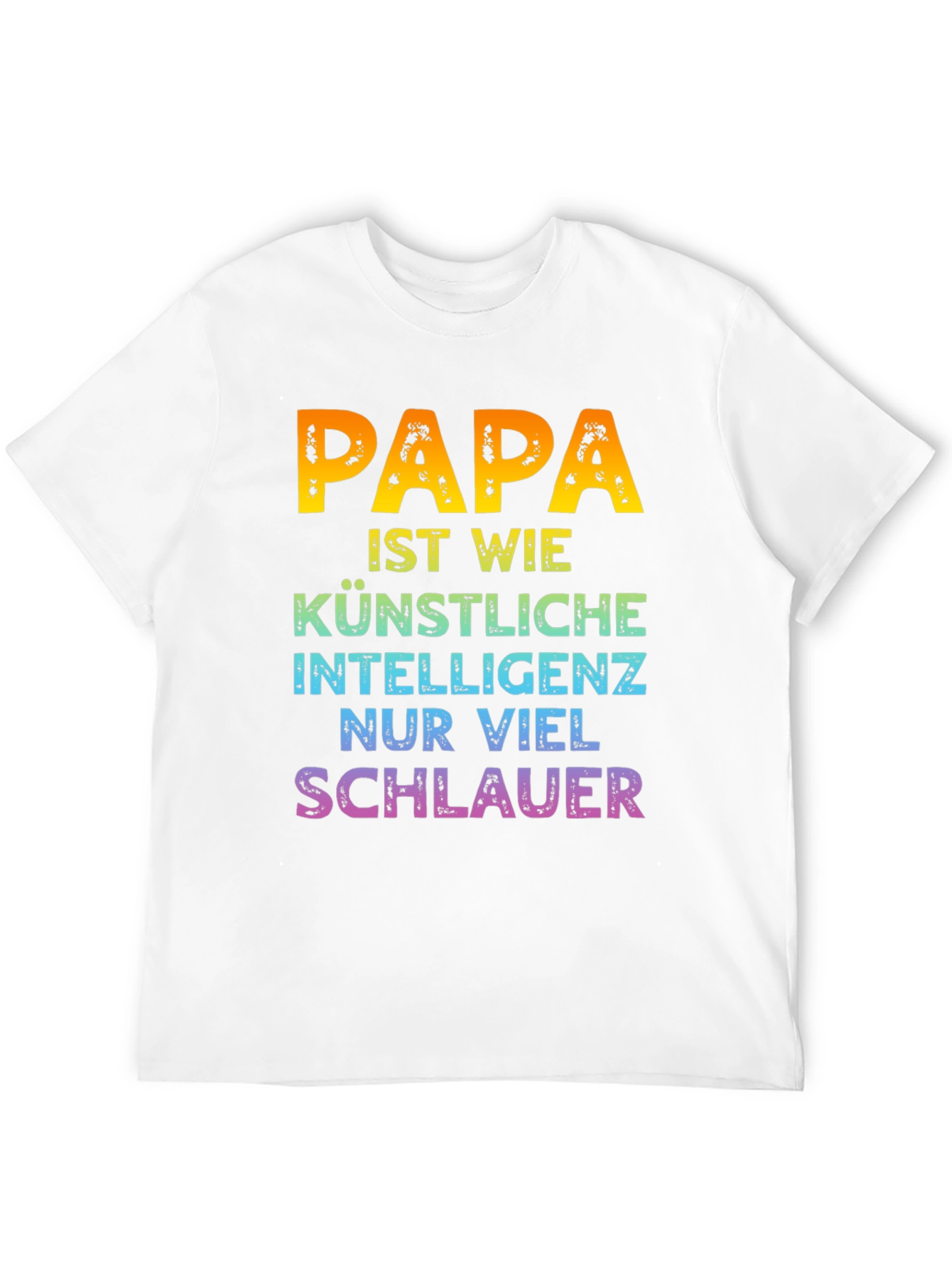 Papa is Smart T-Shirt