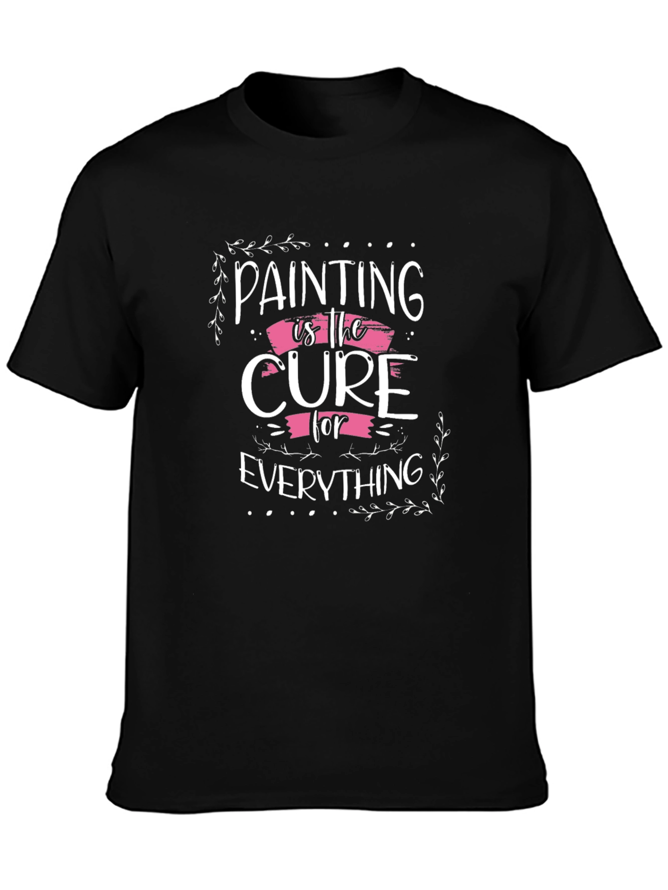 Painting is the Cure Black T-Shirt