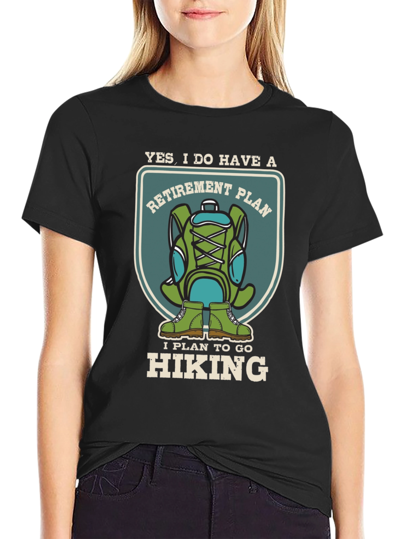 Retirement Hiking Plan T-Shirt