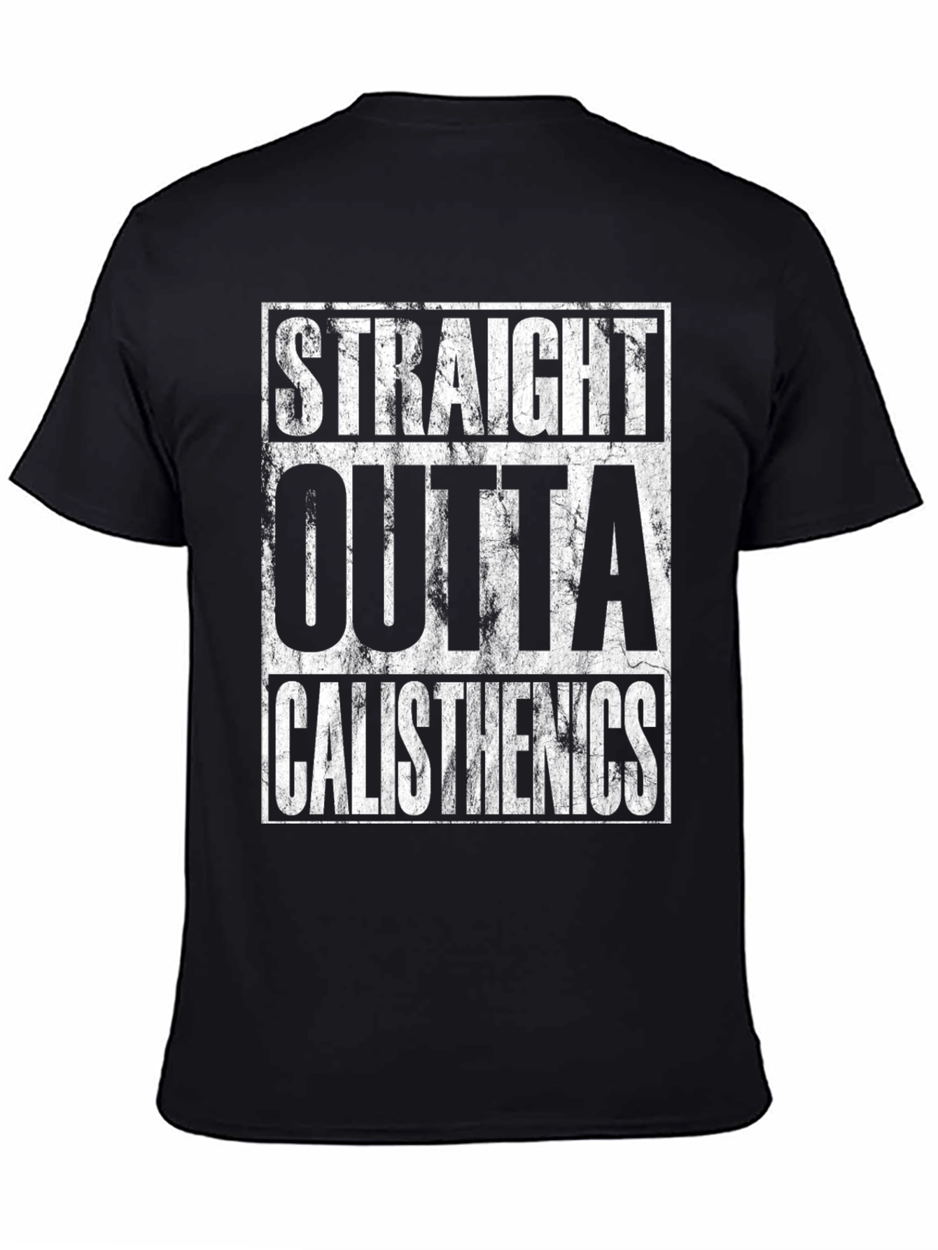 Straight Outta Calisthenics Graphic Tee