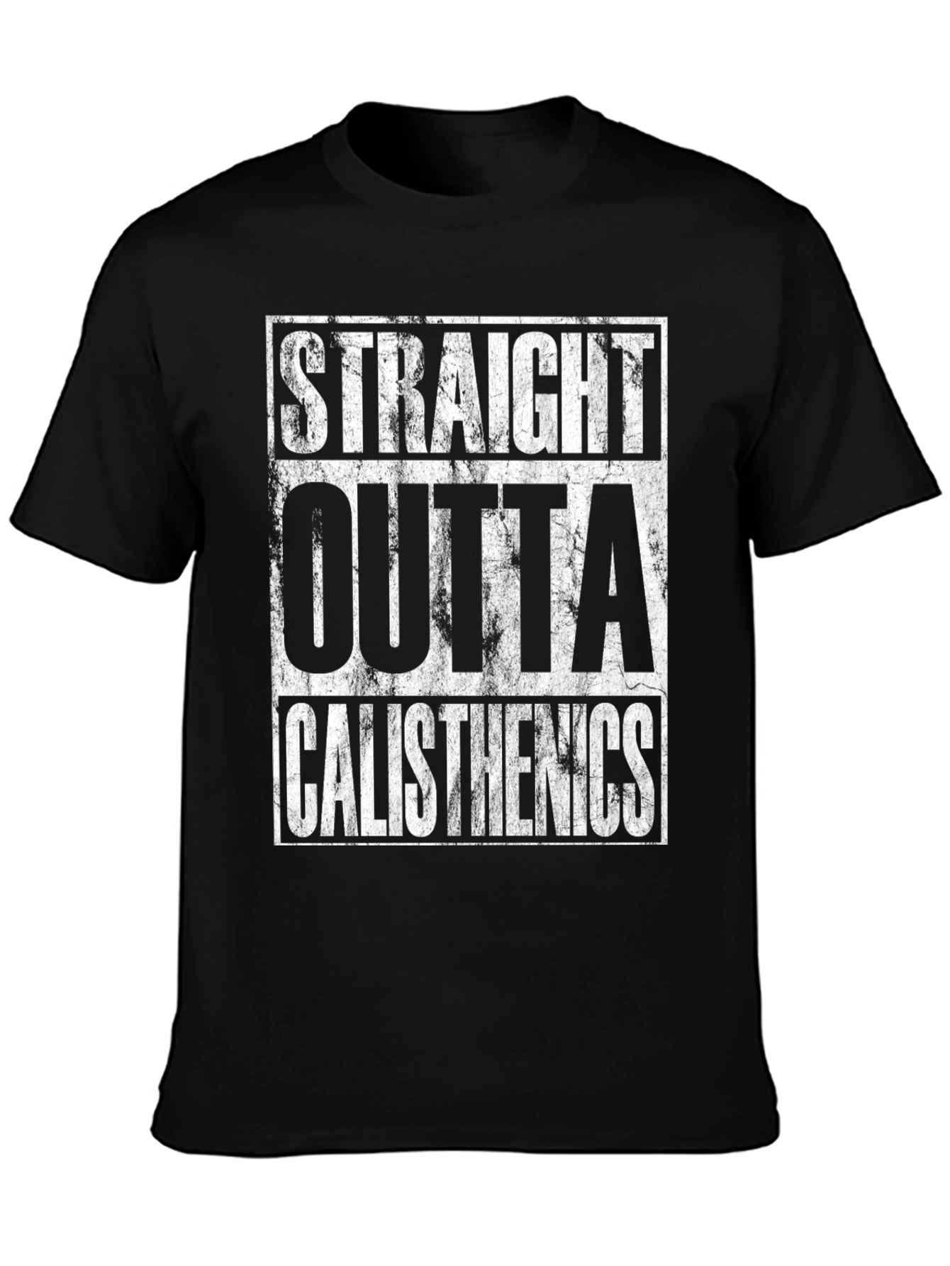 Straight Outta Calisthenics Graphic Tee