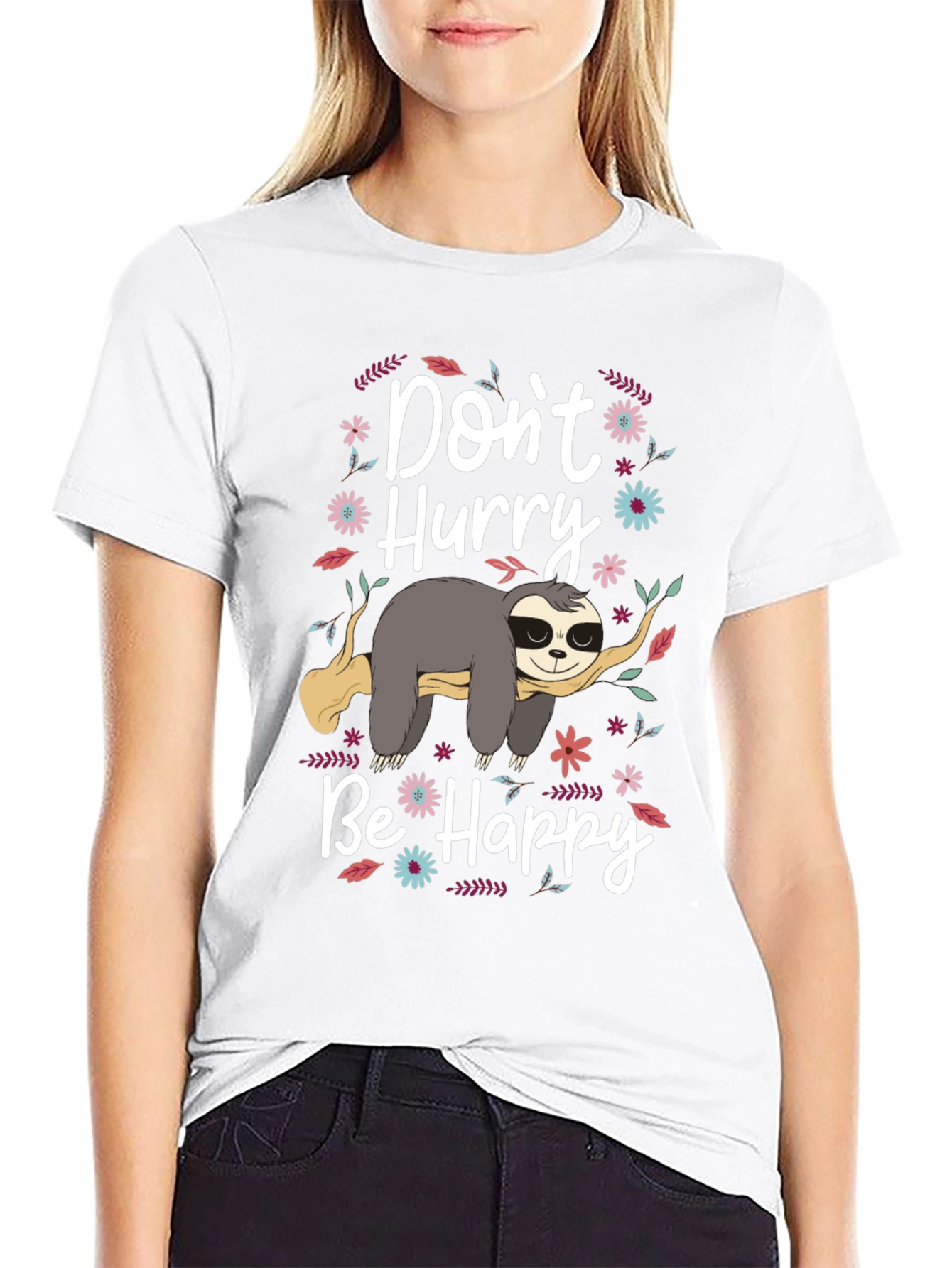 Dont Hurry Be Happy Sloth Graphic Tee