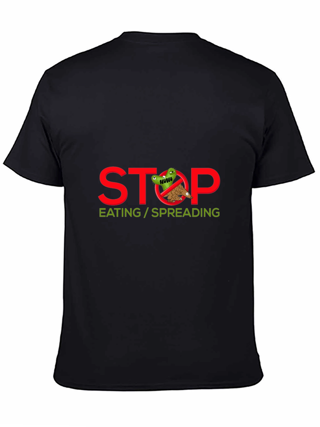 Stop Eating/Spreading T-Shirt