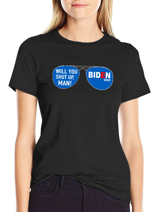 Biden Will You Shut Up Man T-Shirt
