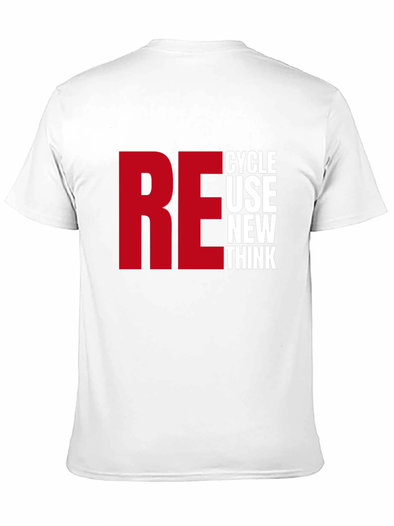 Recycle Reuse Renew Think T-Shirt