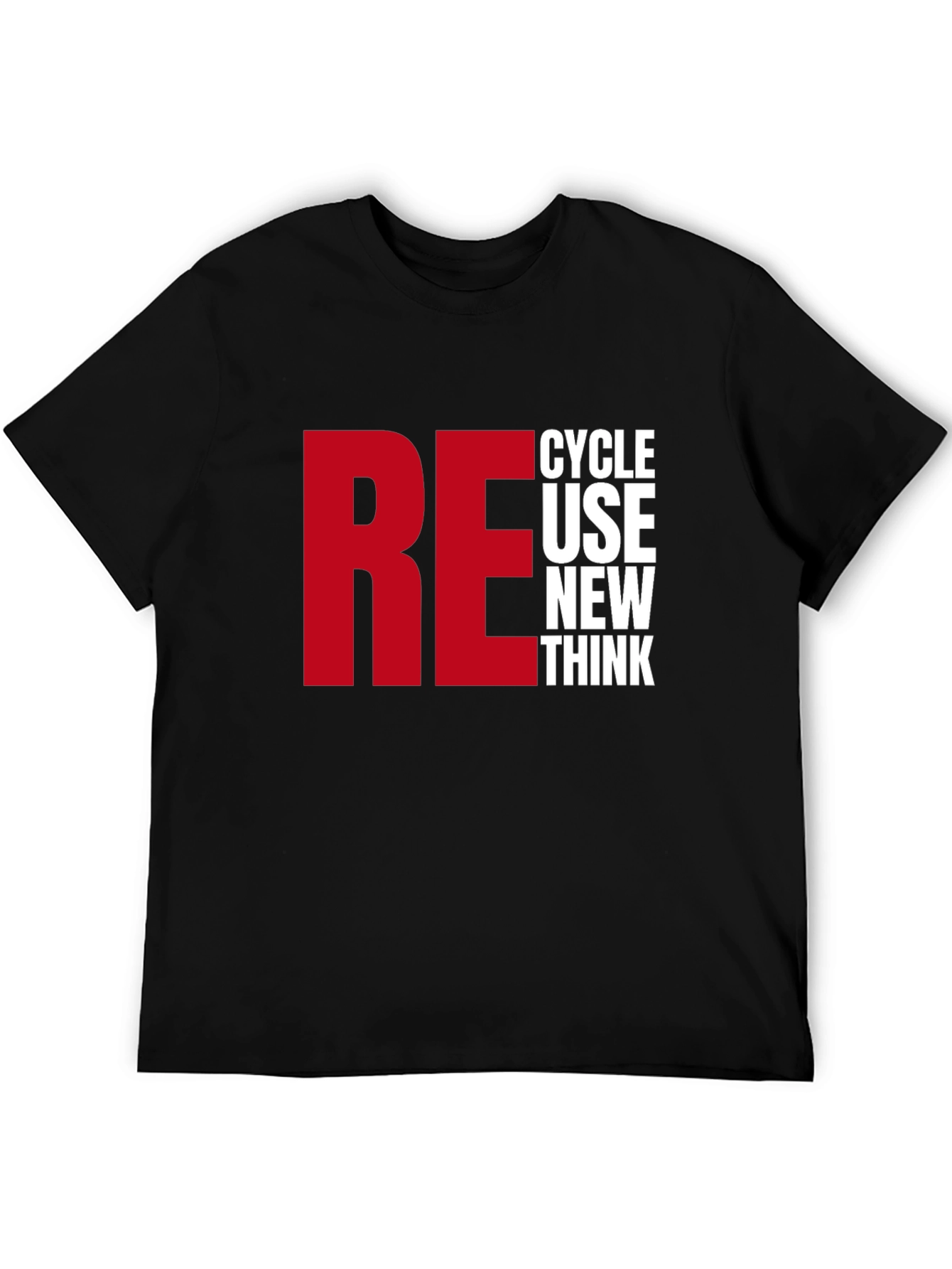 Recycle Reuse Renew Think T-Shirt