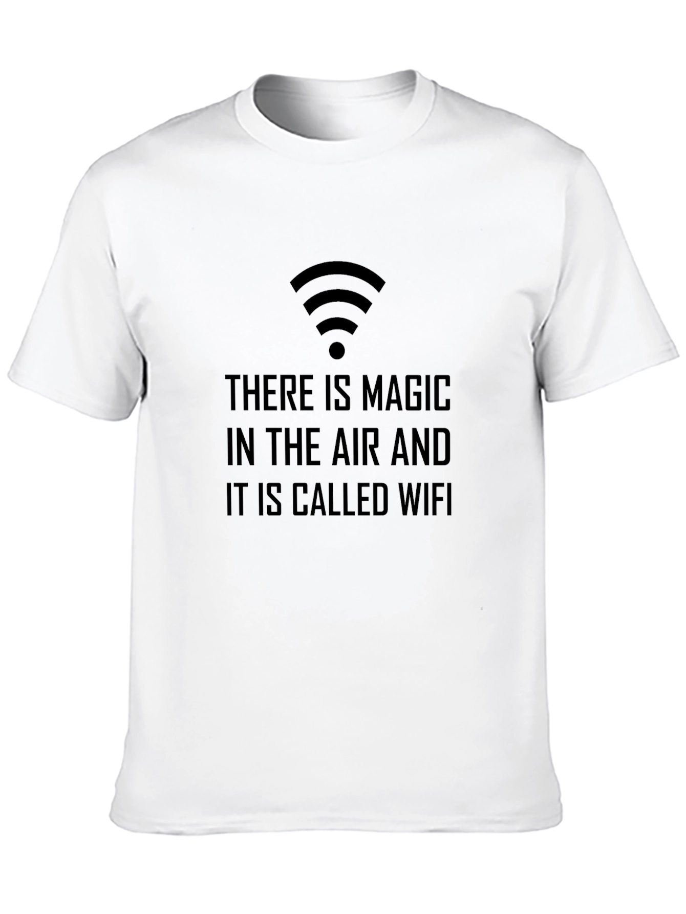 Magic in the Air - Funny WiFi T-Shirt