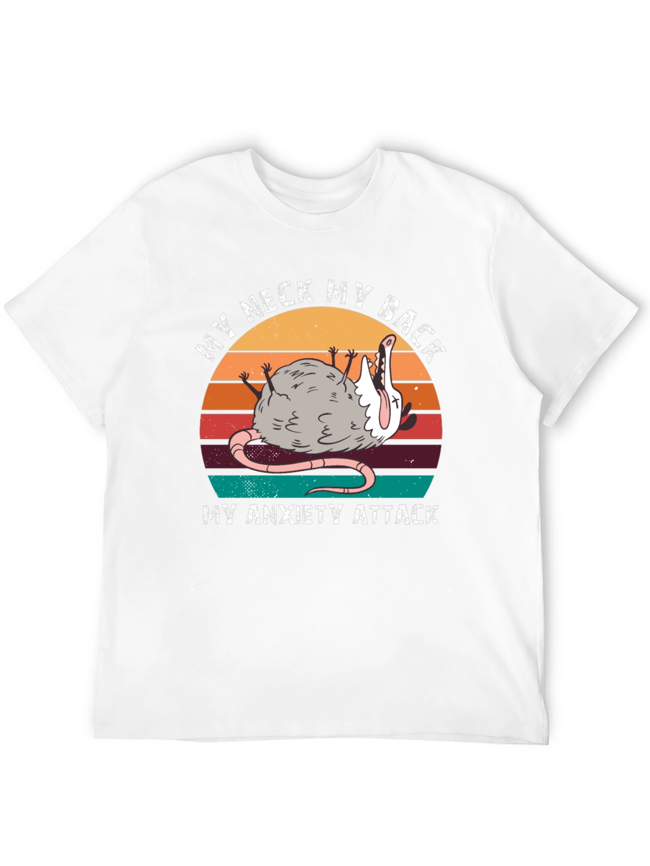 My Neck My Back Anxiety Opossum T-Shirt