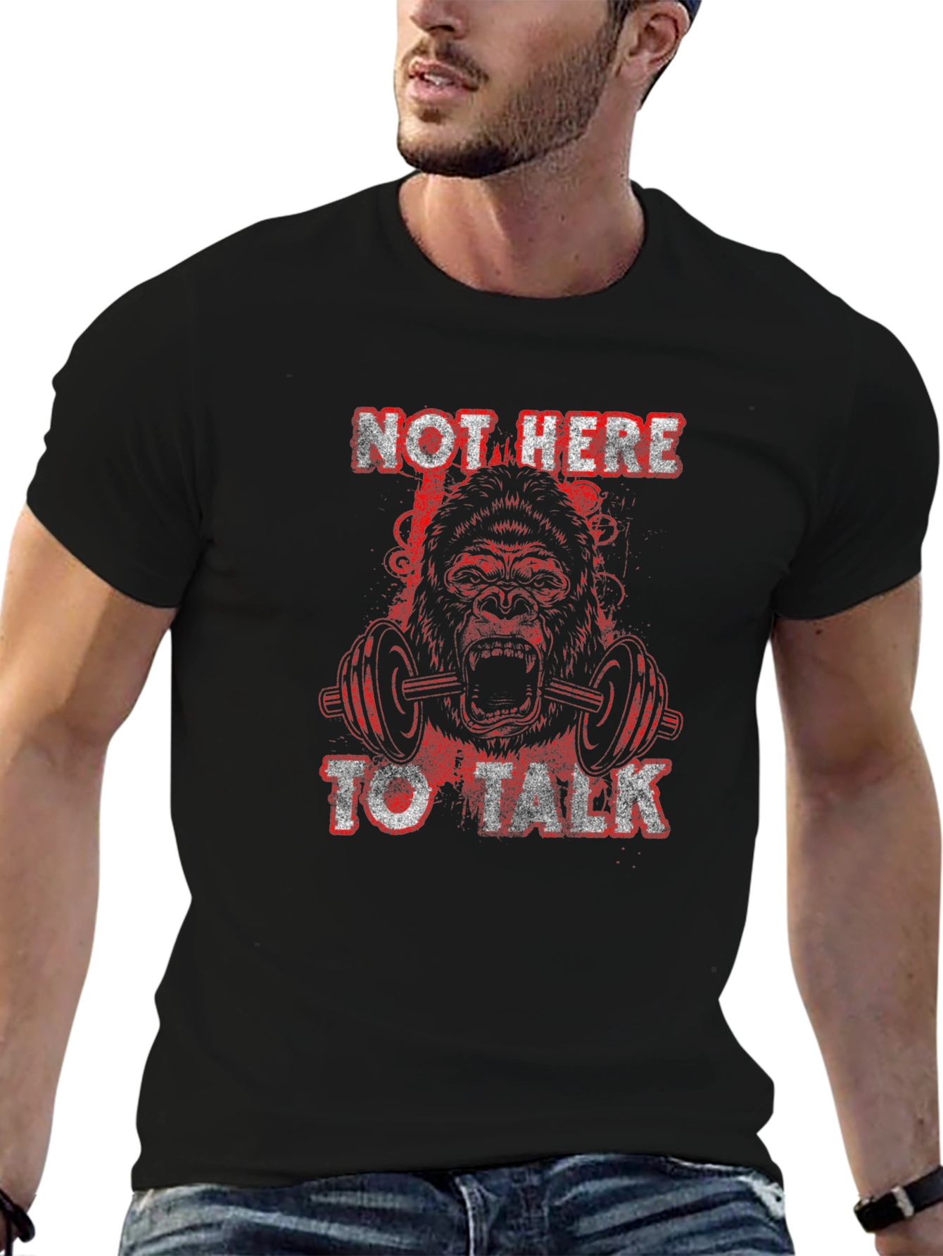 Gorilla Gym T-Shirt - Not Here to Talk